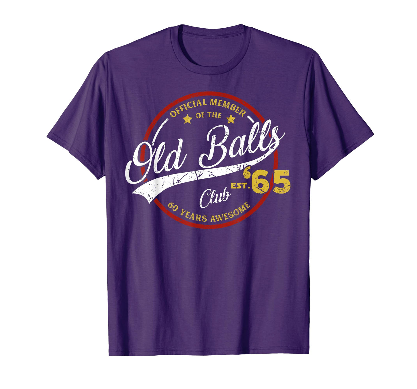 Vintage 60th Birthday Old Balls Club 1965 for Old Man T-Shirt