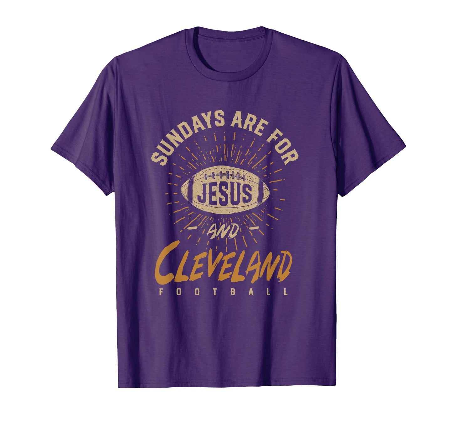 Sundays are for Jesus and Cleveland Football Ohio Hometown T-Shirt