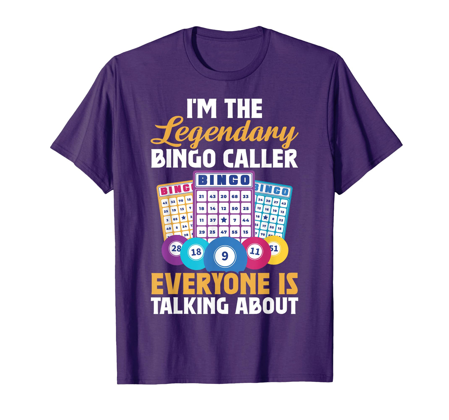 I'm The Legendary Bingo Caller T-Shirt