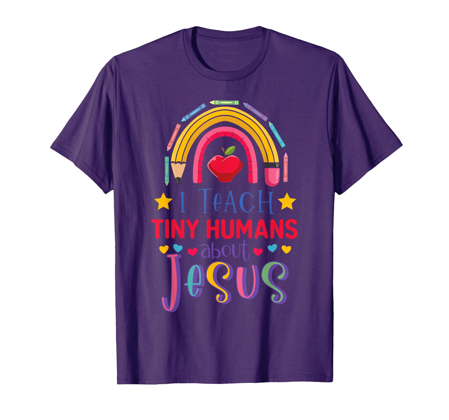 I Teach Tiny Humans About Jesus Christian Teacher Rainbow T-Shirt