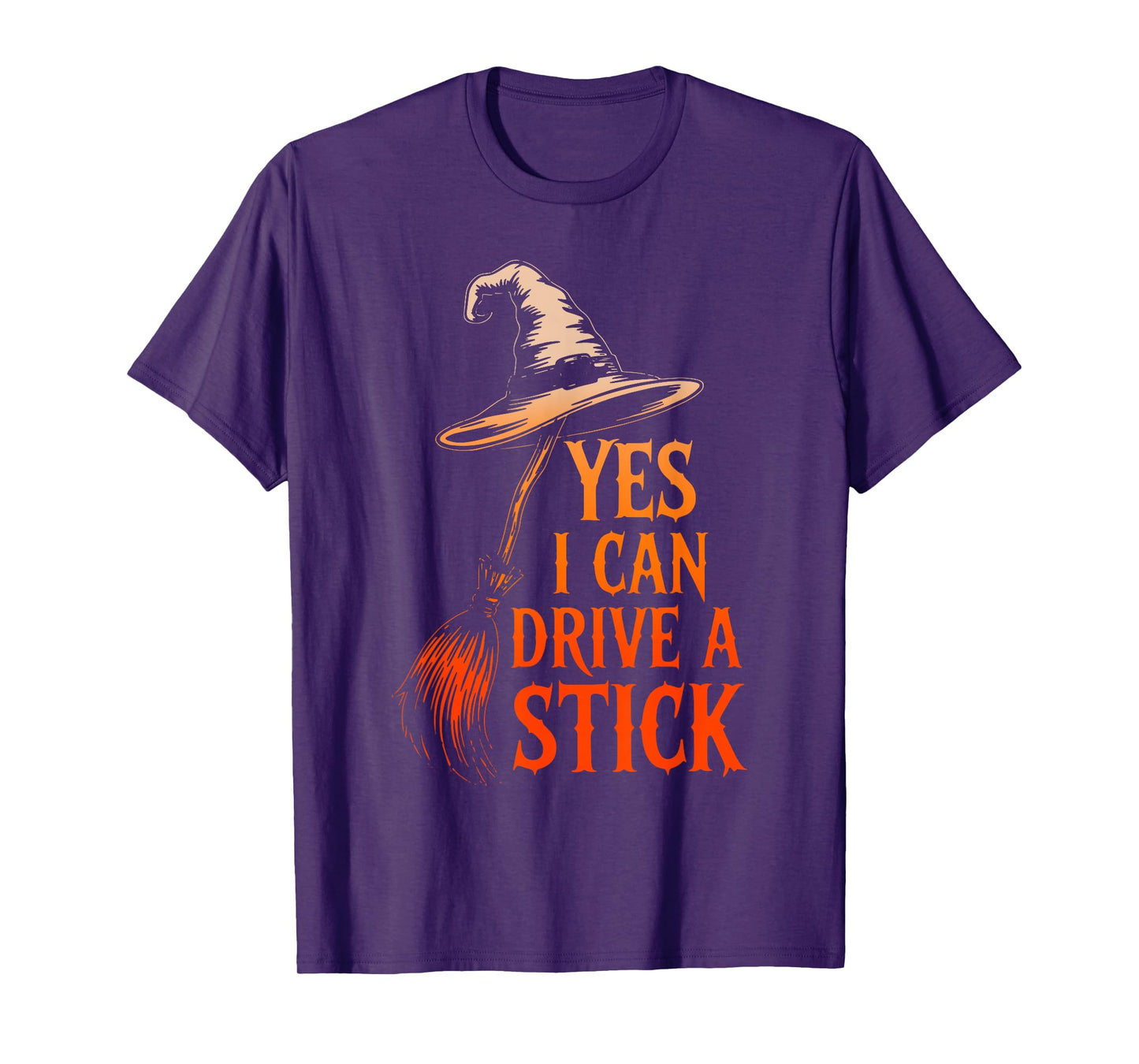 Yes I Can Drive A Stick Funny Halloween Spooky Witch T-Shirt