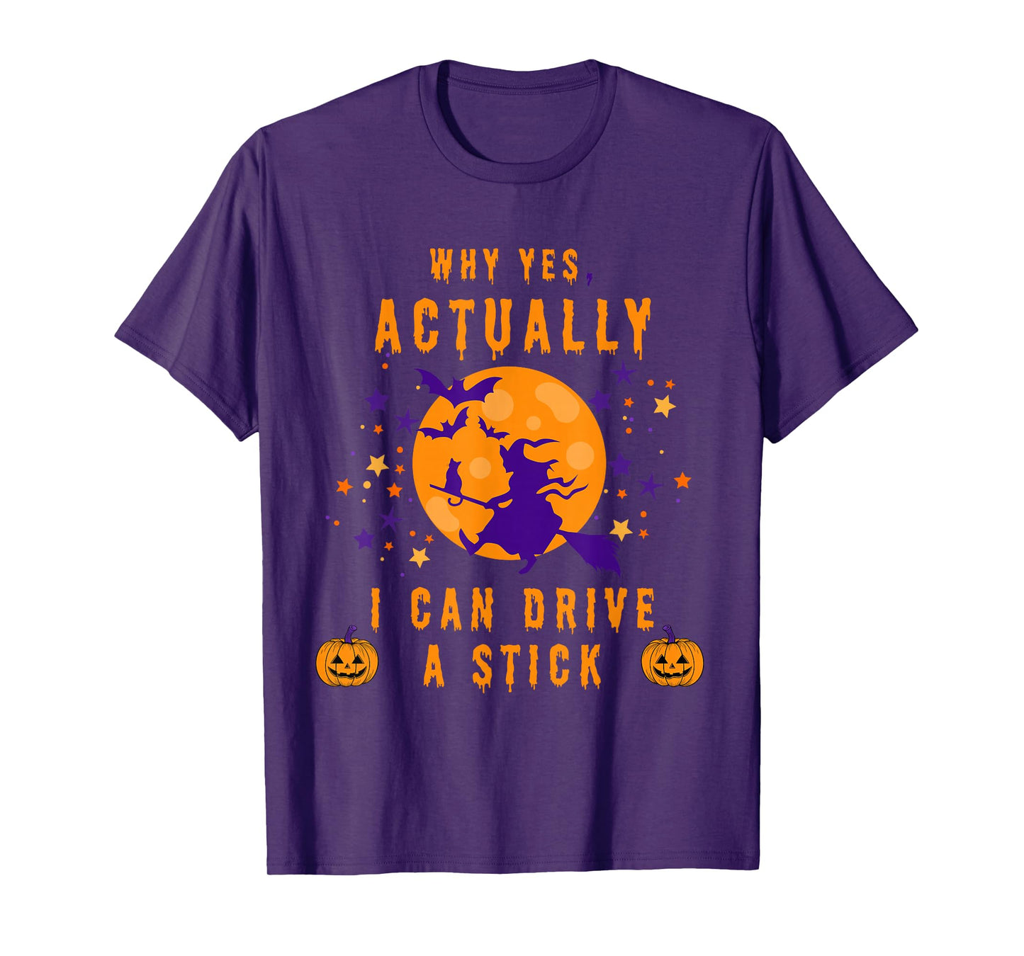 Funny Actually I Can Drive A Stick Halloween Witch T-Shirt