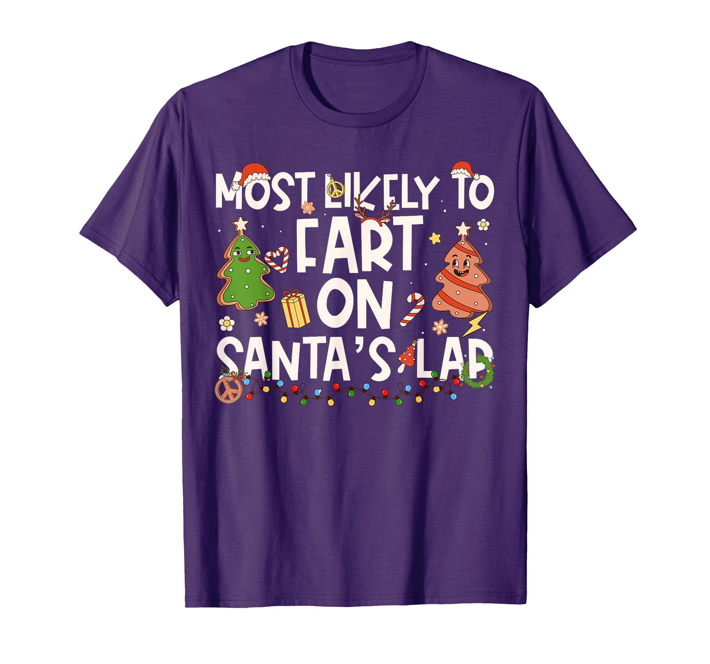 Most Likely to Fart On Santa's Lap Family Matching Christmas T-Shirt