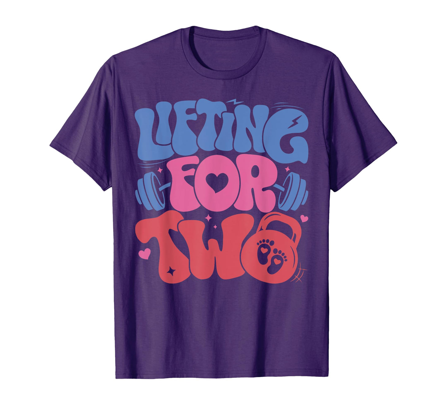 Lifting For Two Pregnancy Gym Fitness Workout Expecting Mom T-Shirt