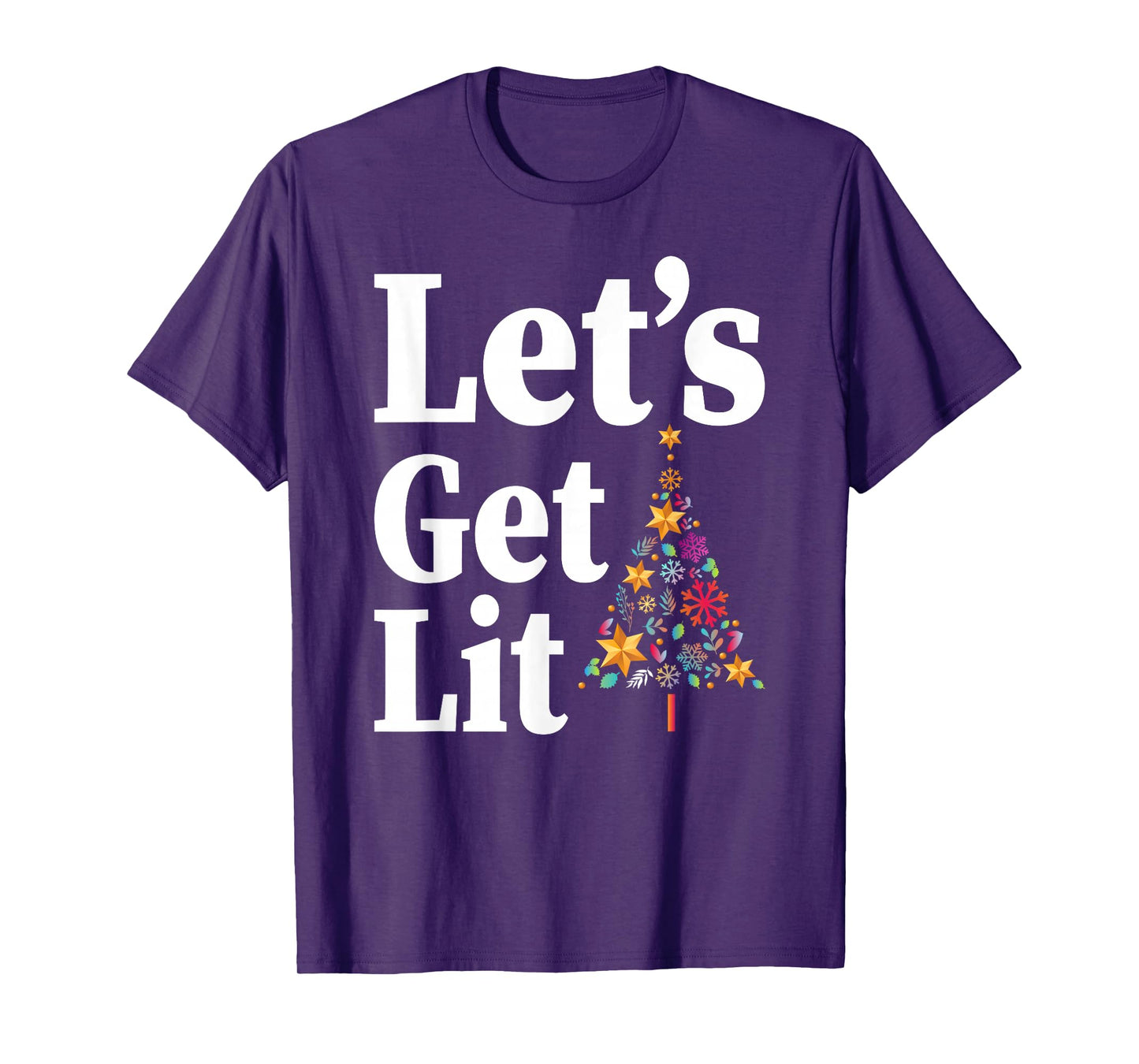 Let's Get Lit Funny Xmas Tree Lighting Christmas T-Shirt