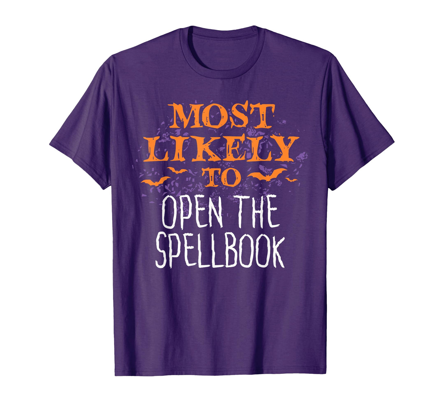 Most Likely To Halloween Open The Spellbook T-Shirt
