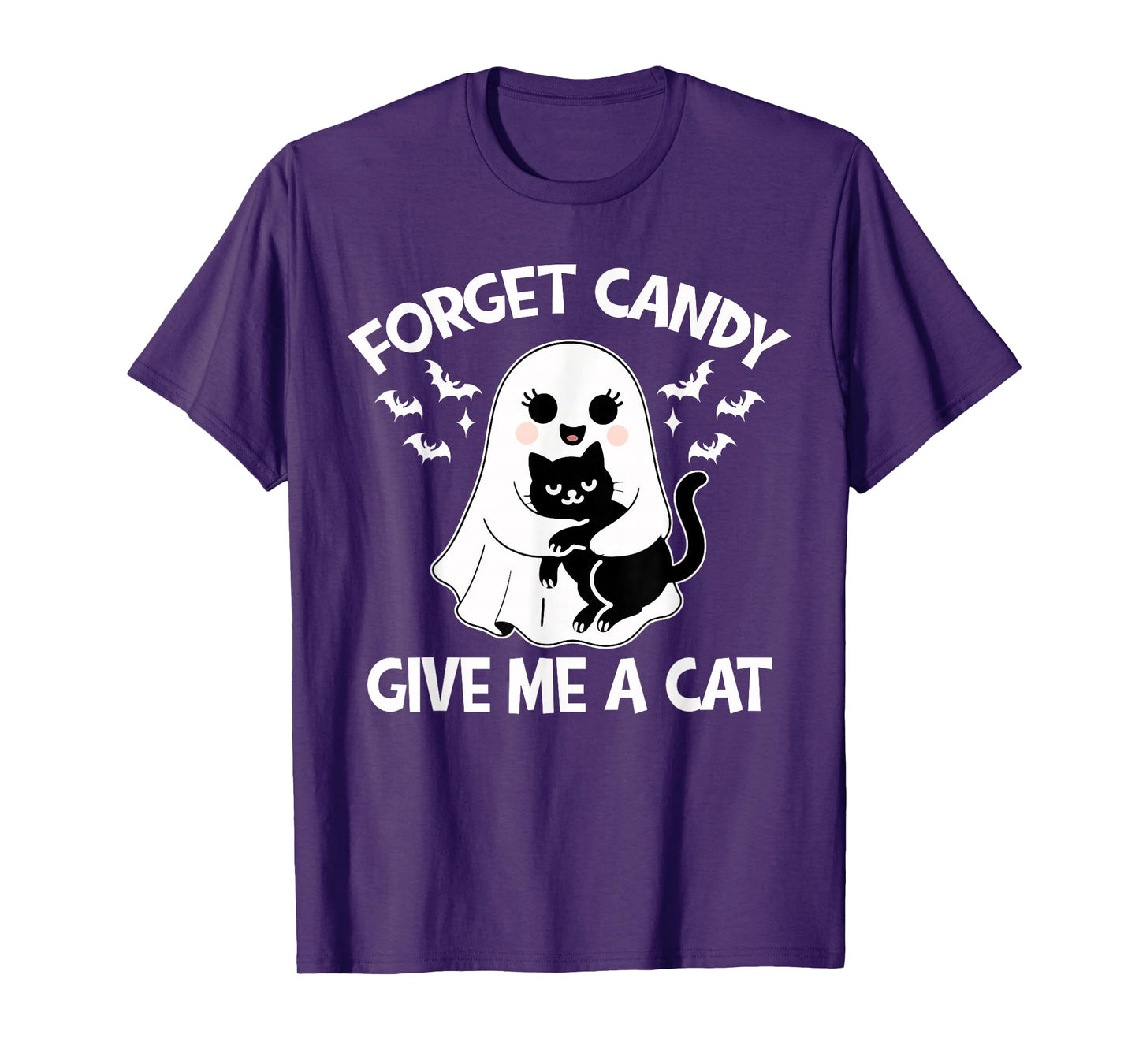 Halloween Forget Candy Give Me Cat Costume Women Men Kids T-Shirt