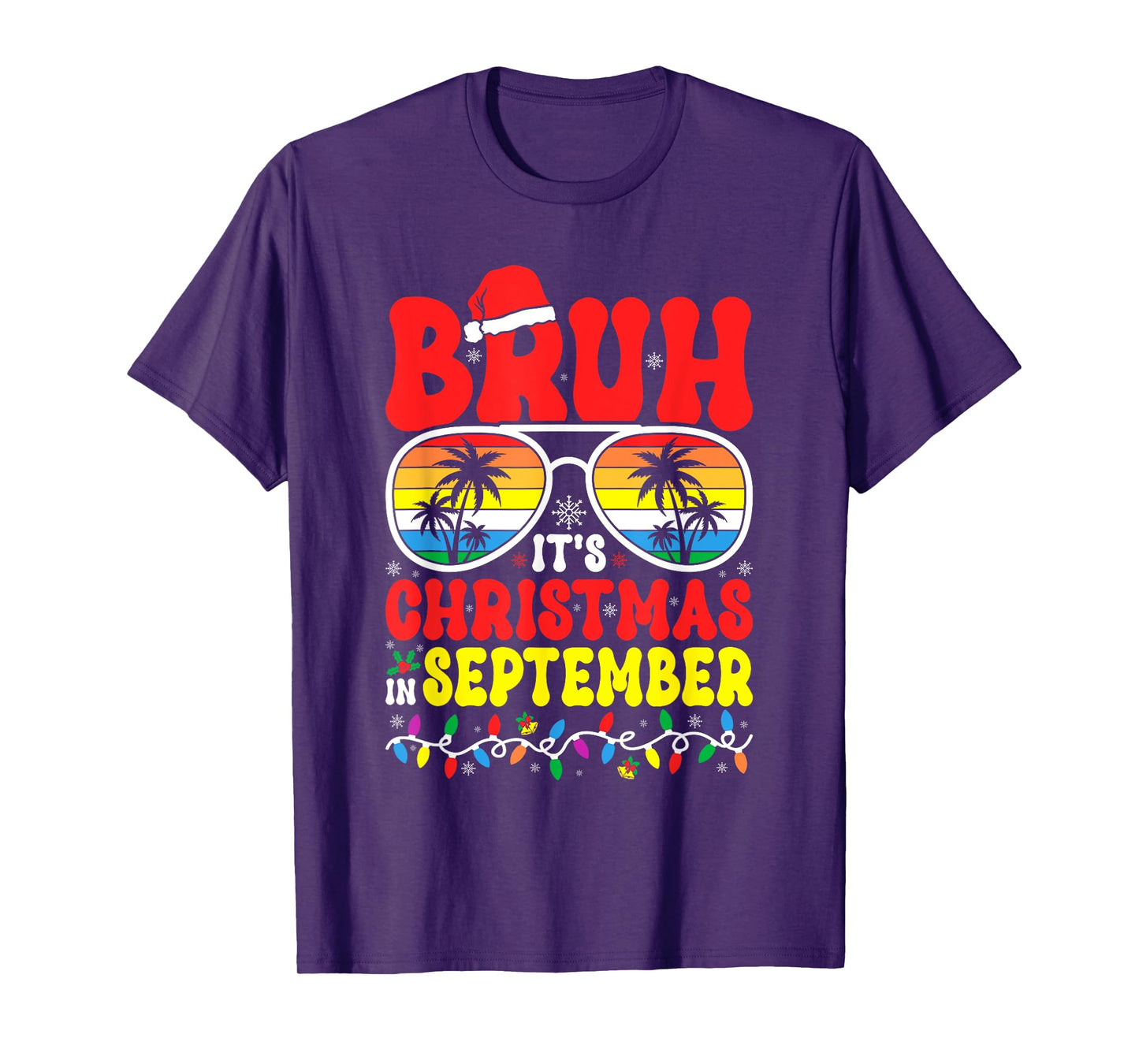 Bruh It's Christmas in September Hawaiian Tropical Santa T-Shirt