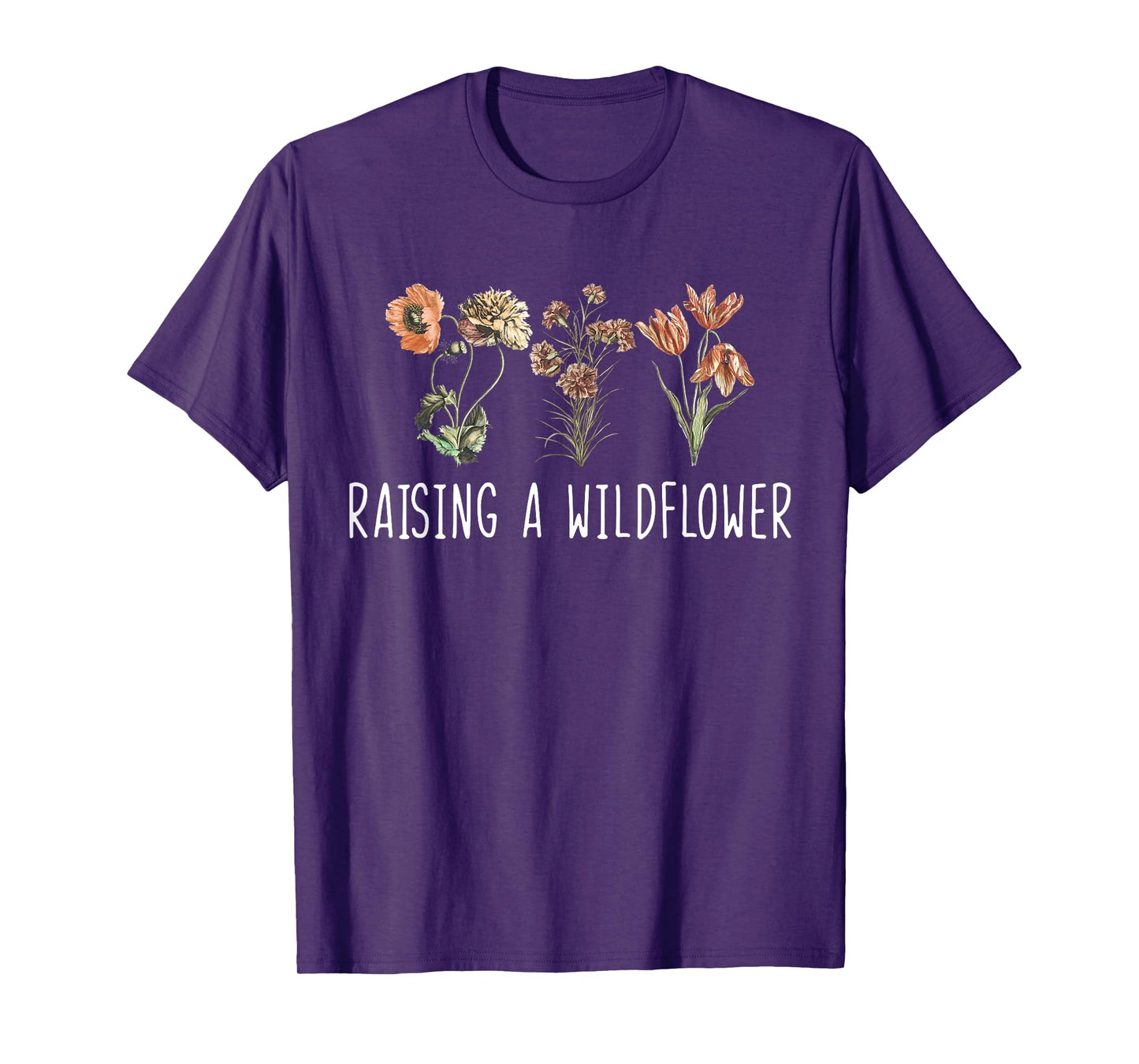 Vintage Floral Raising A Wildflower Moms Mama Mothers Day T-Shirt