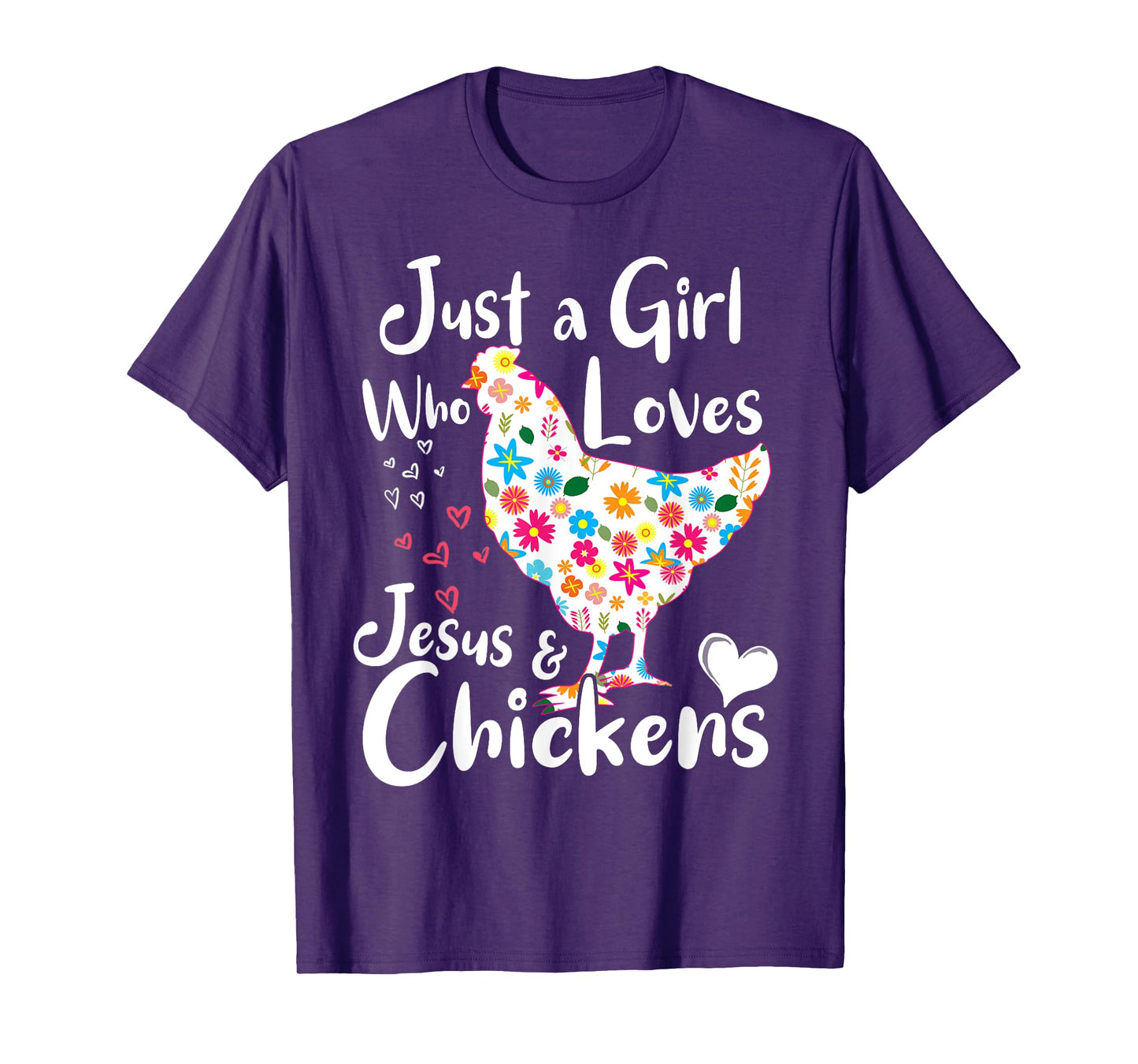 Just a Girl Who Loves Jesus and Chickens Whisperer Tee Women T-Shirt