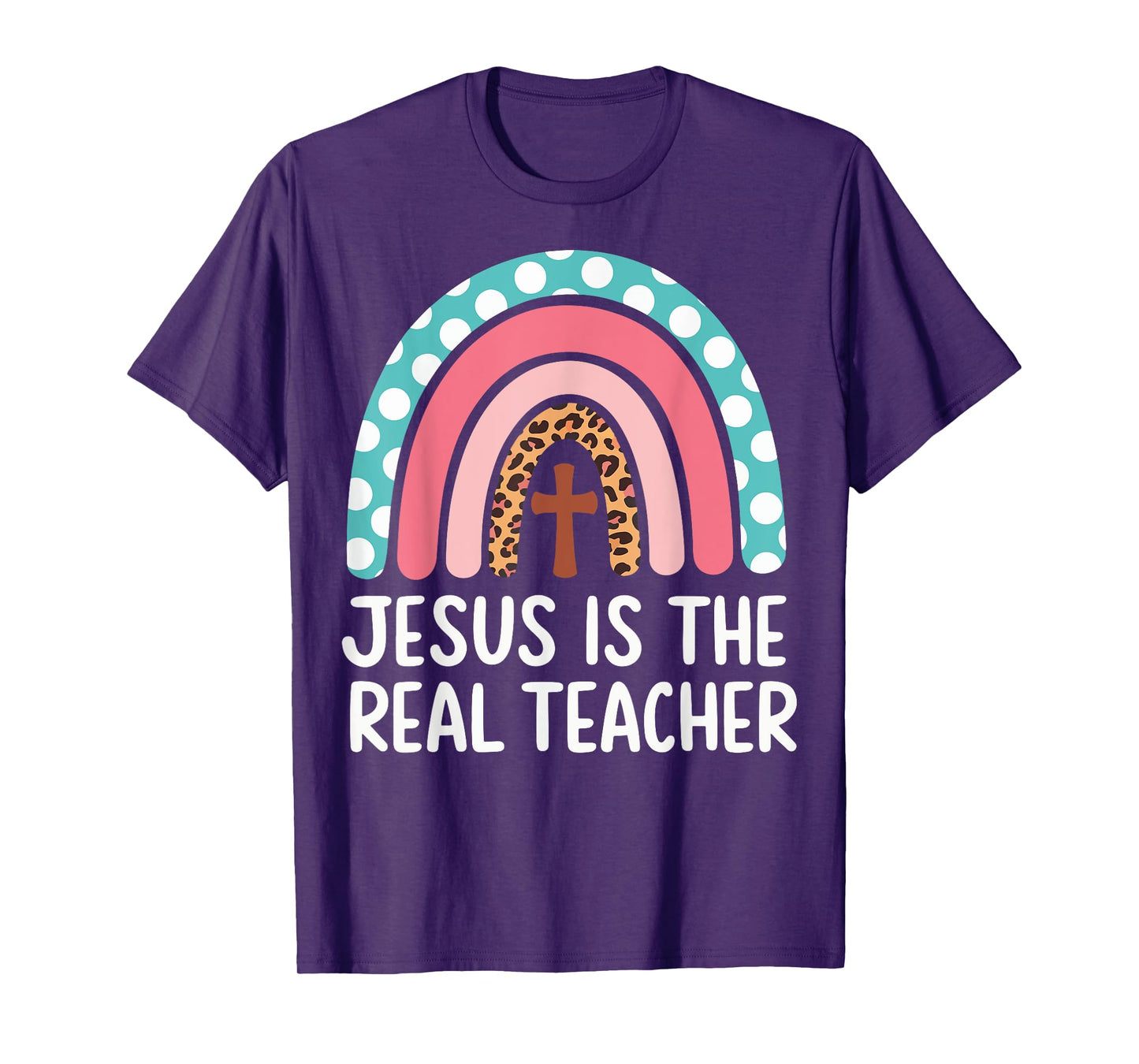 Jesus Is The Real Teacher T-Shirt