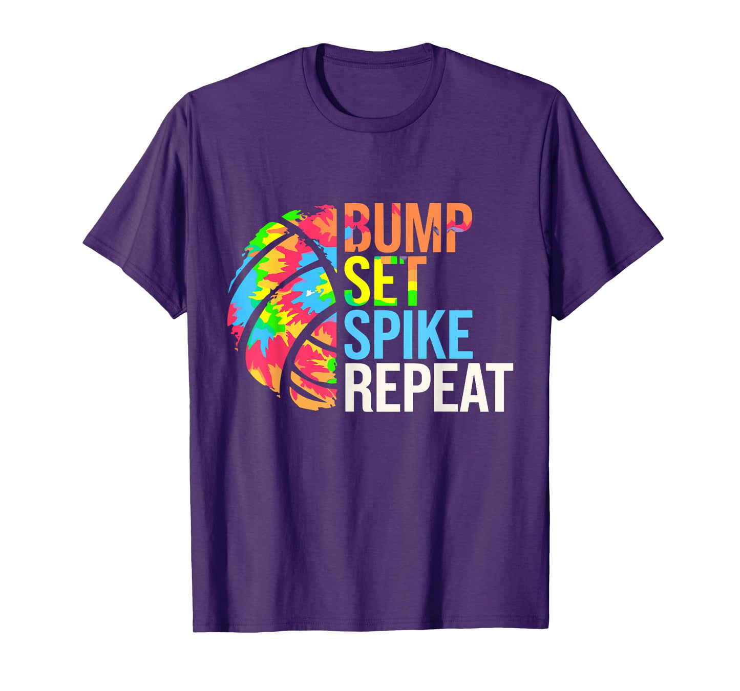 Bump Set Spike Repeat Volleybal Players Girls Teens Women T-Shirt