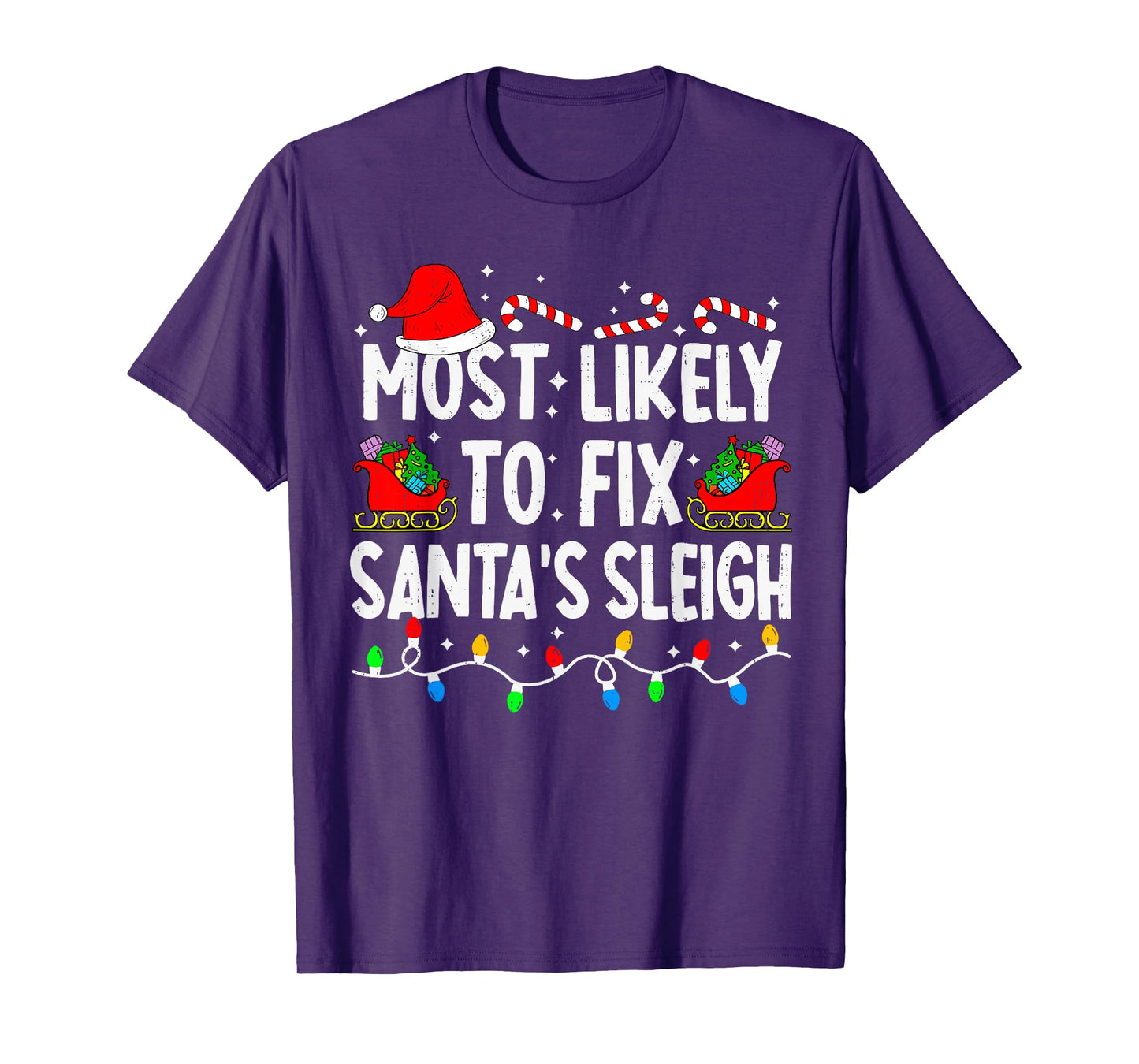 Most Likely to Fix Santa Sleigh Family Matching Christmas T-Shirt