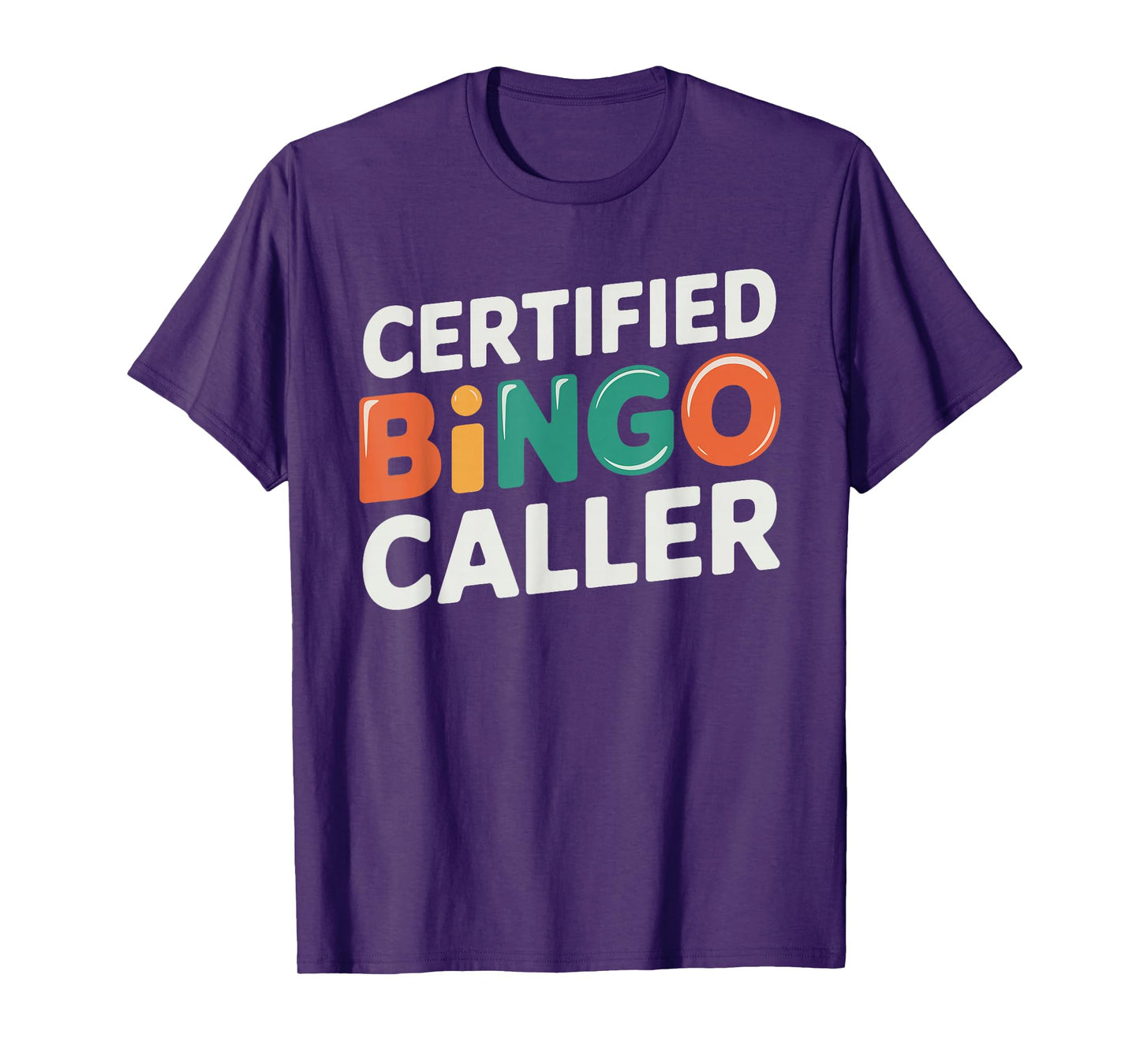 Certified Bingo Caller T-Shirt