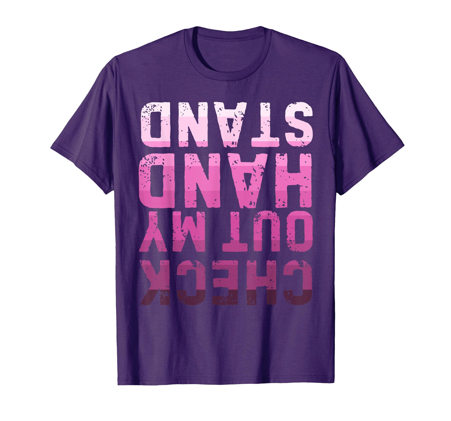 Check Out My Handstand Gymnastics Lover Upside Down T-Shirt