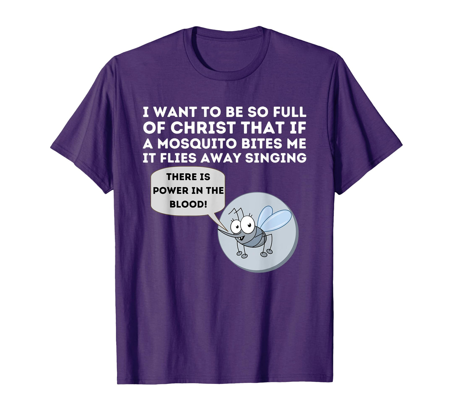 Mosquito Joke - Funny Christian Bible & Jesus T-Shirt