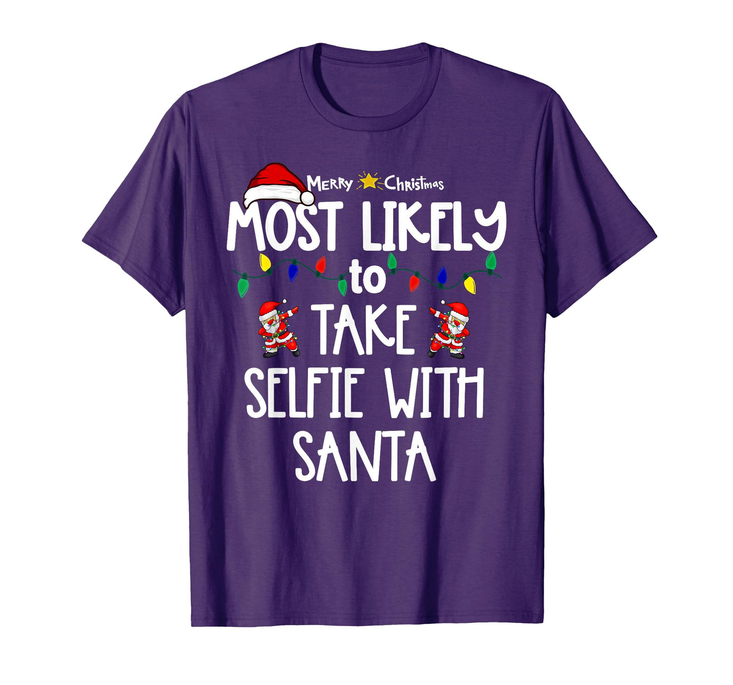 Most Likely to Christmas Shirt Matching Family Pajamas Funny T-Shirt