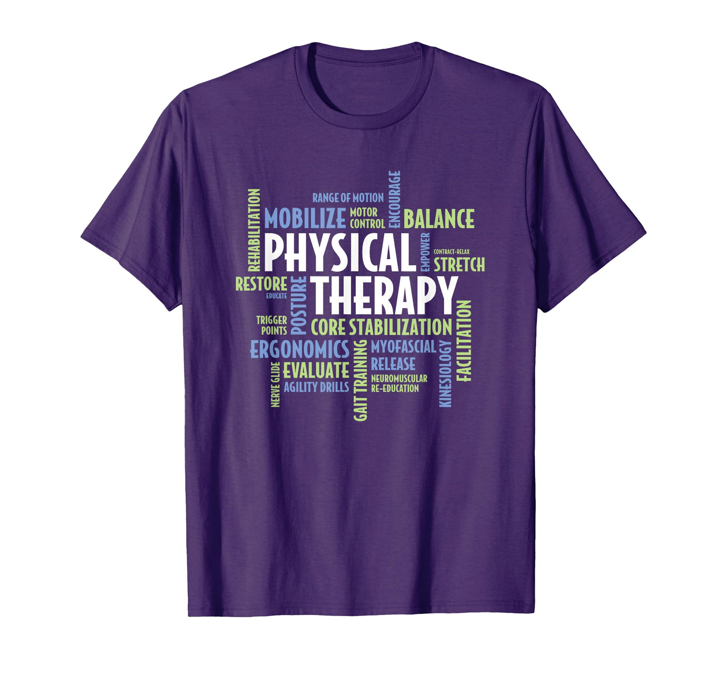 PTA and Physical Therapist PT Month Physical Therapy T-Shirt