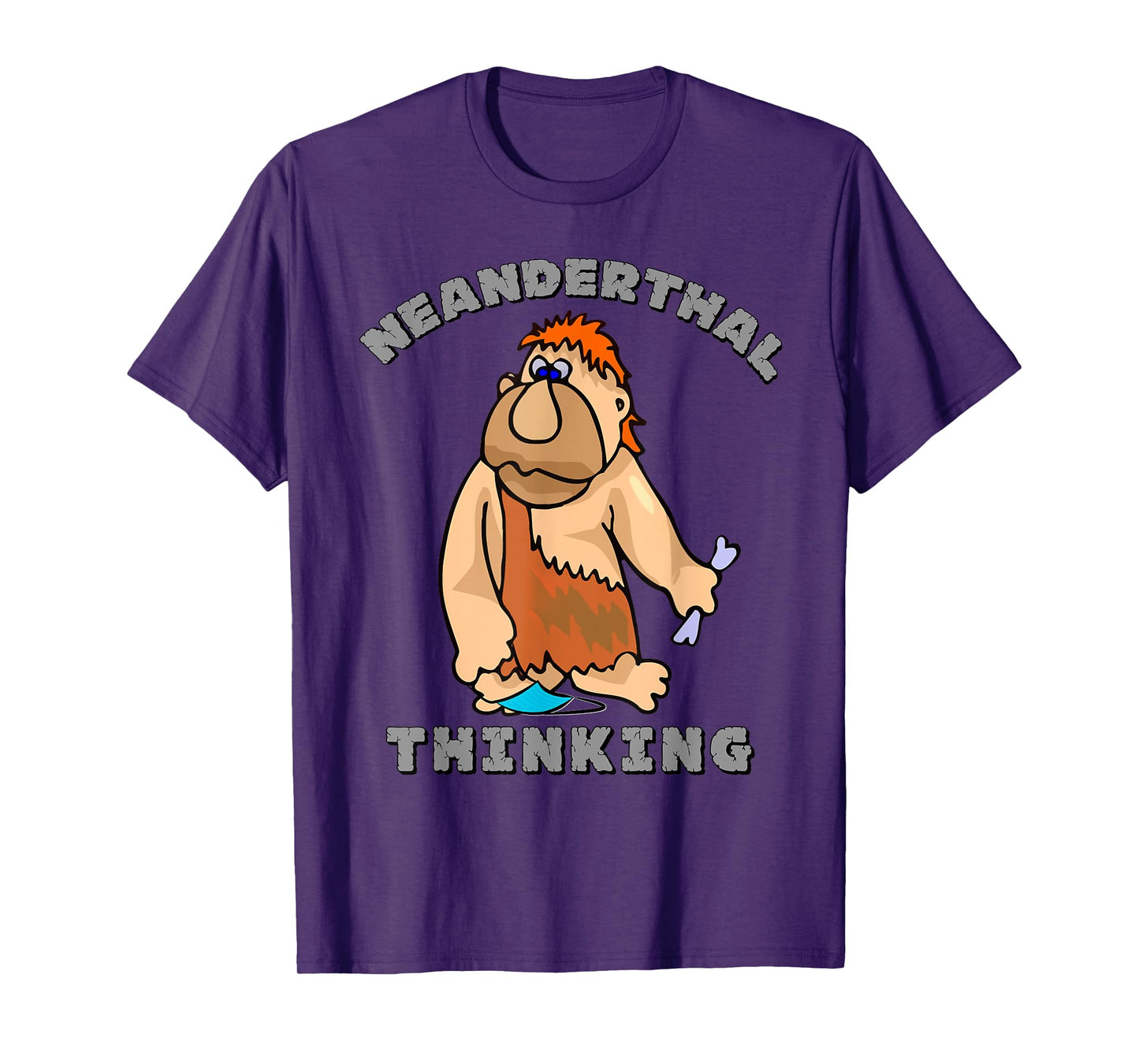 Neanderthal Thinking T-Shirt