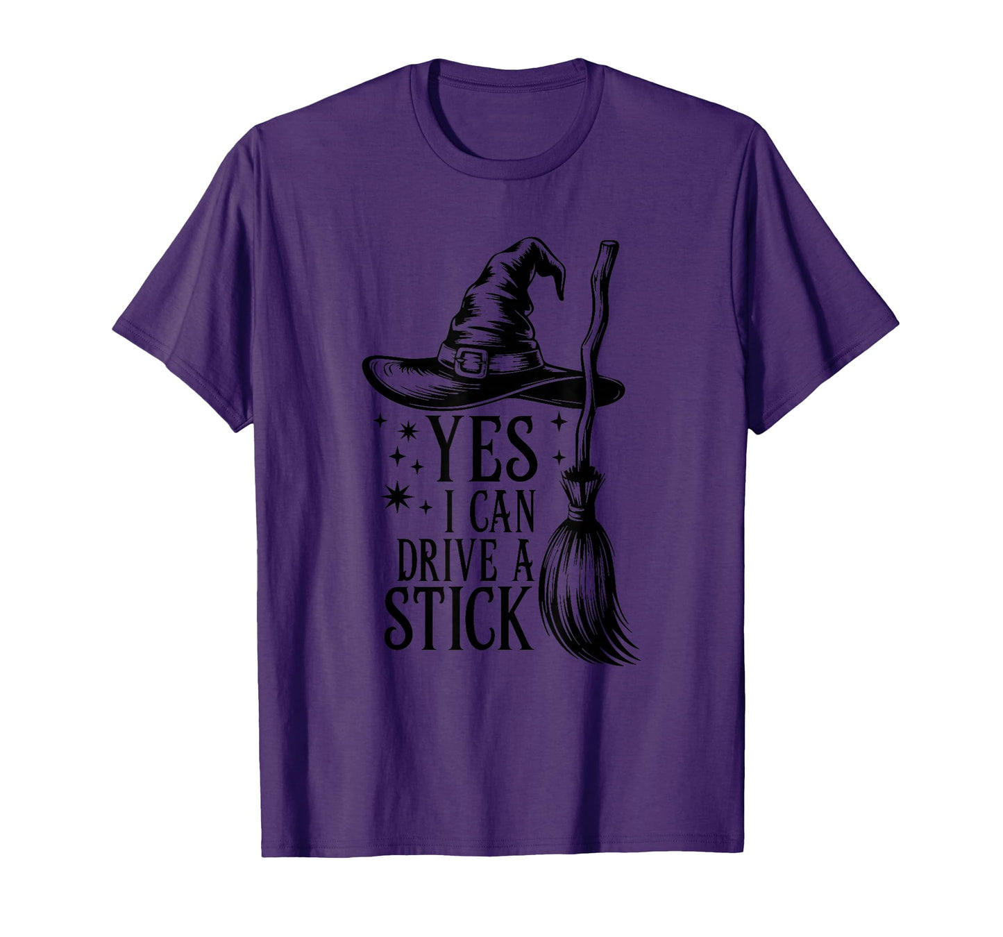 Yes I Can Drive A Stick, Funny Halloween Spooky Witch T-Shirt
