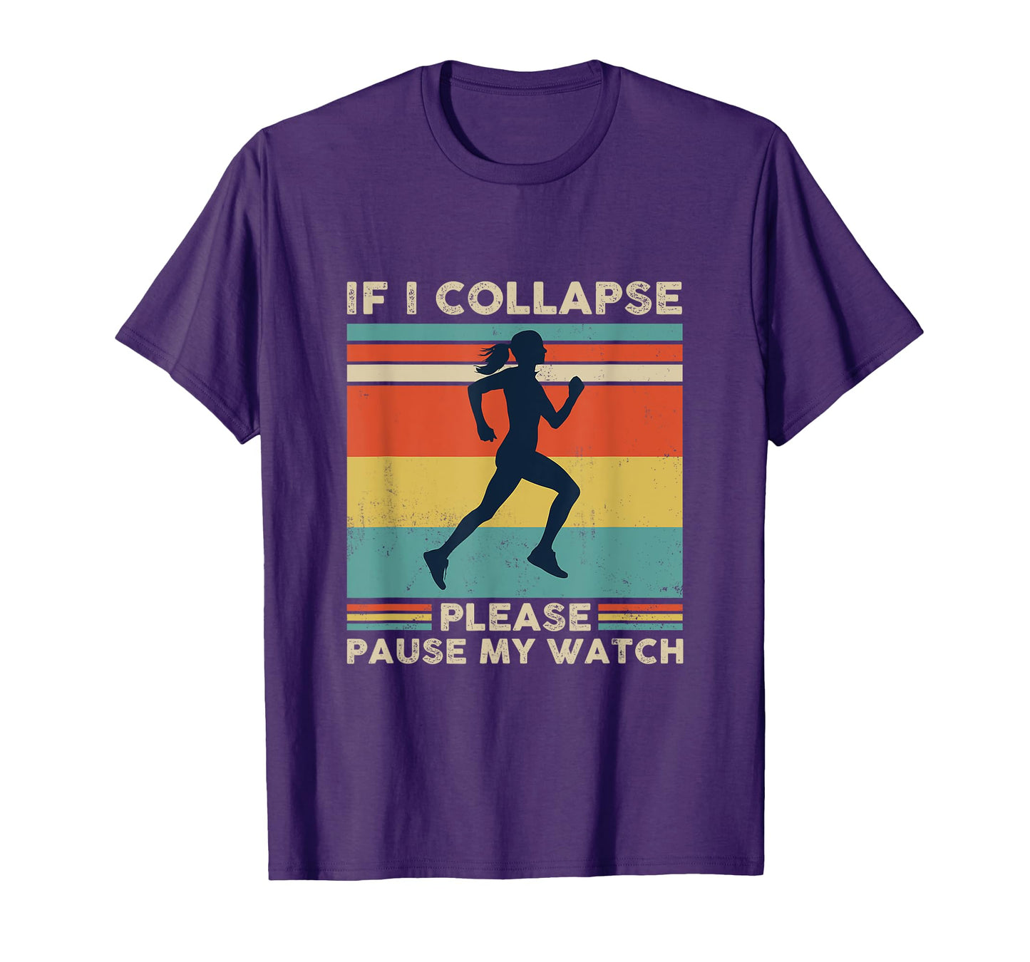 If I Collapse Please Pause My Watch T-Shirt
