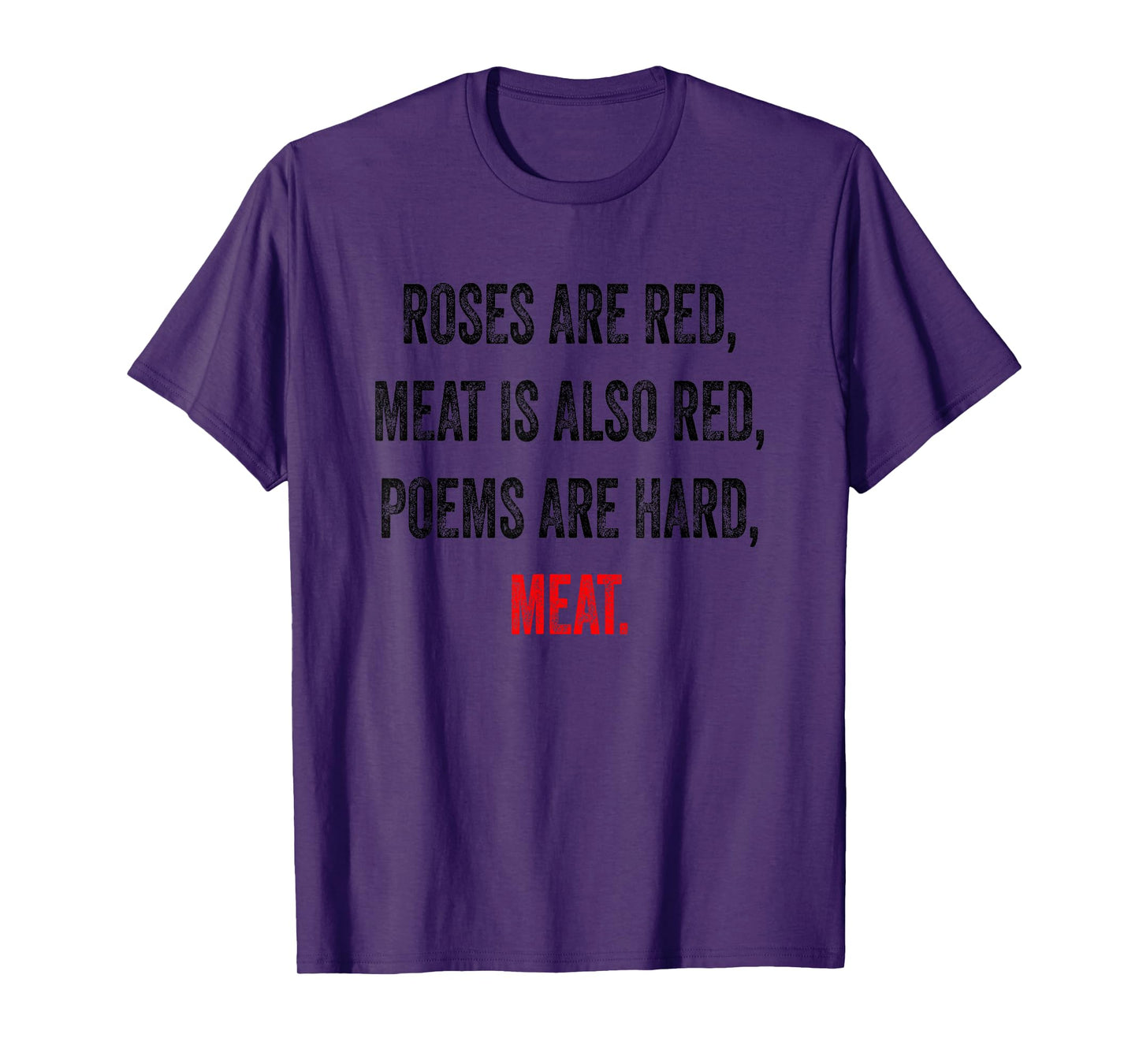 Funny Meat Eater Quote Meme Carnivore T-Shirt