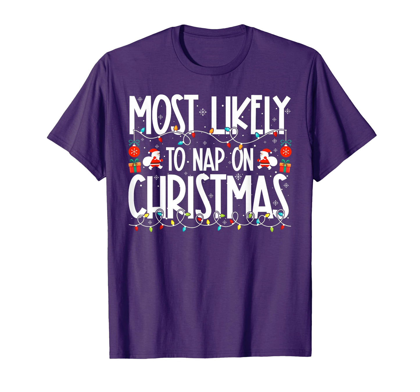 Most Likely to Nap On Christmas Family Christmas T-Shirt