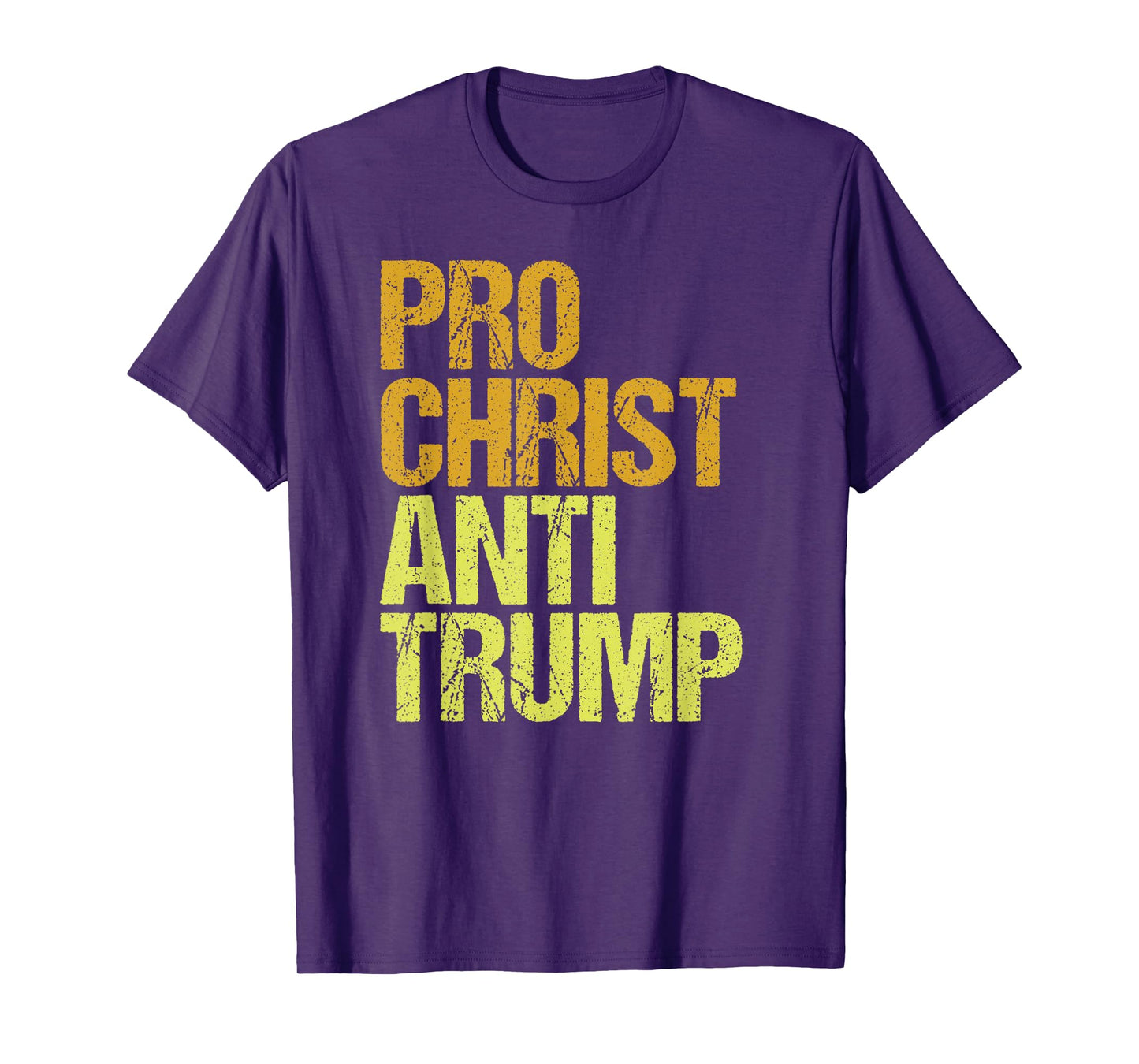 Pro Christ Anti Trump Protest T-Shirt
