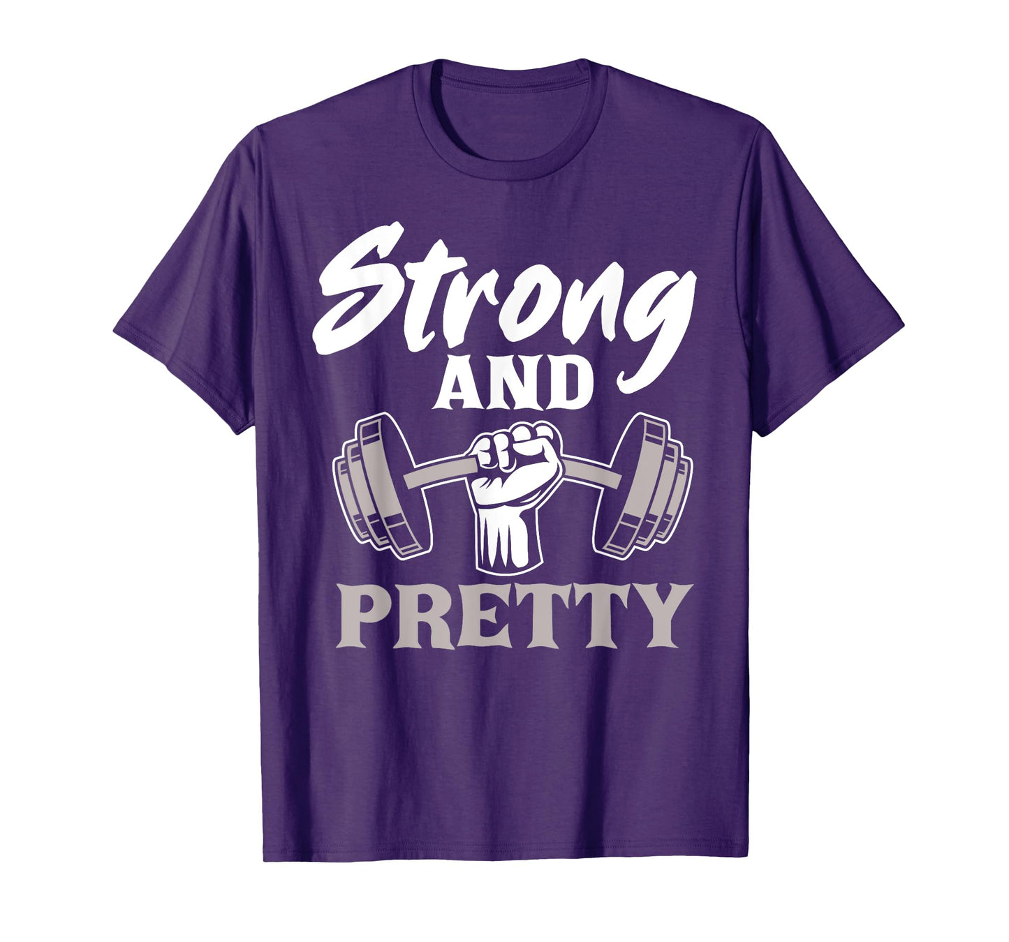 Strong And Pretty Gym Fitness Sport Bodybuilding T-Shirt