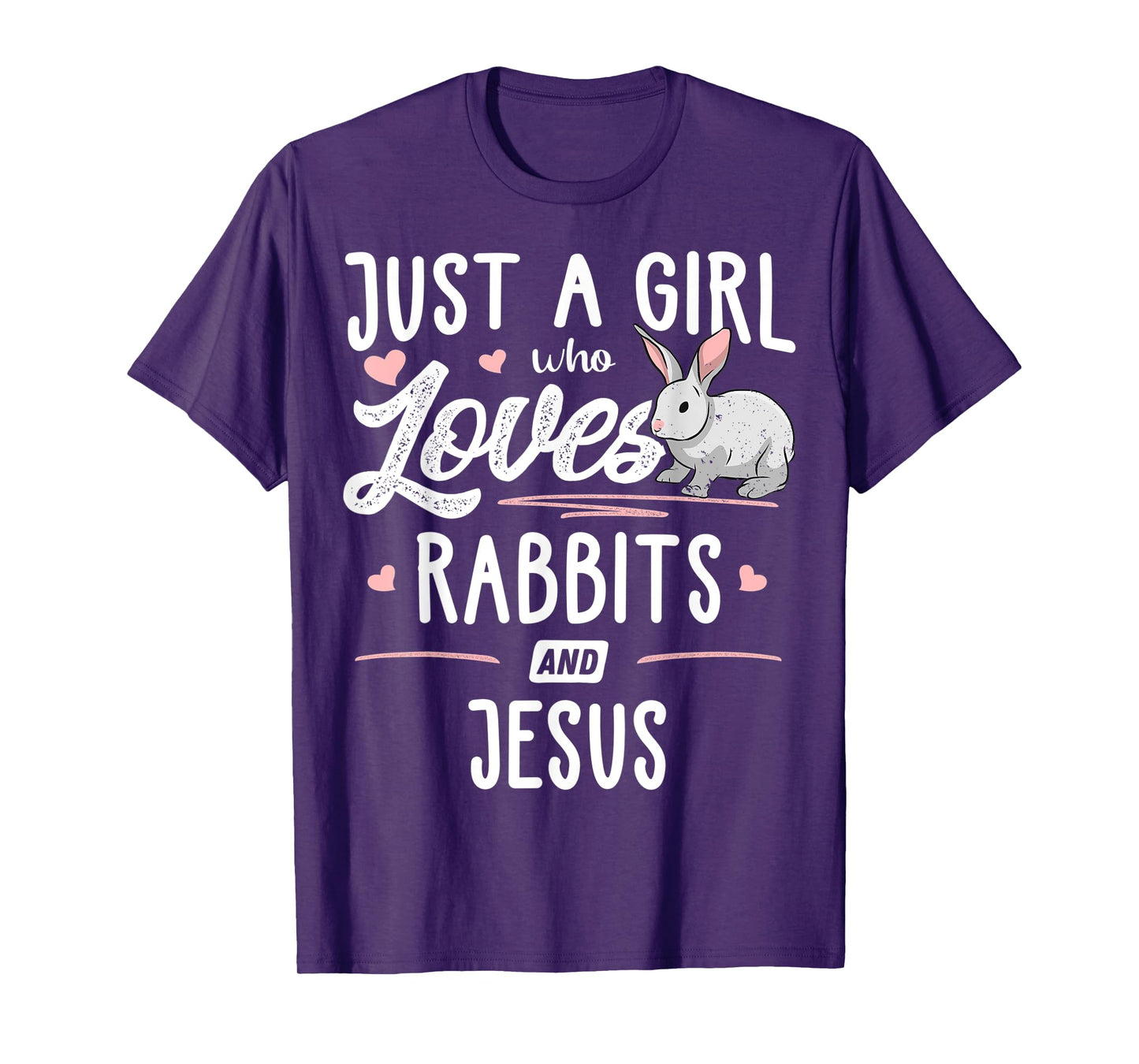 Just A Girl Who Loves Rabbits And Jesus Gift Women T-Shirt