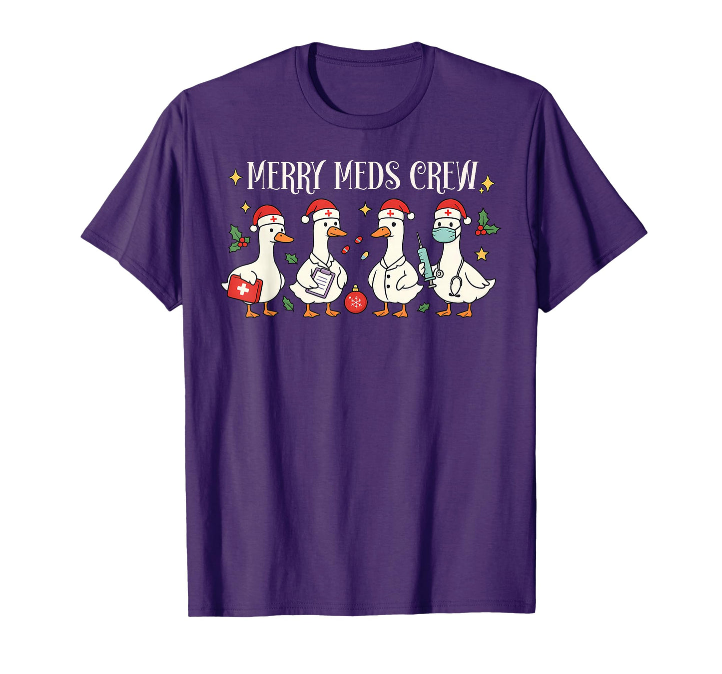 Merry Meds Crew Santa Christmas NICU Nurse Silly Goose Xmas T-Shirt
