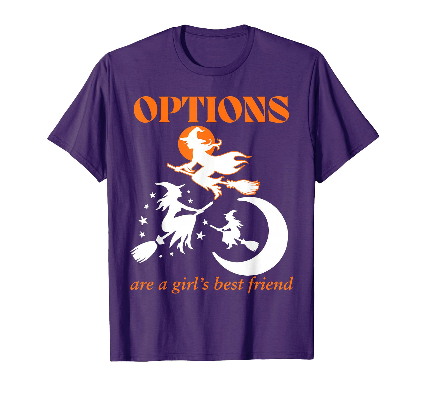 Options are Girl's Best Friend Witch Witchy Halloween 2025 T-Shirt