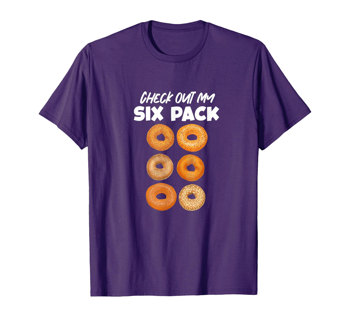 Check Out My Six Pack Bagel Funny Gym Workout Bagels T-Shirt