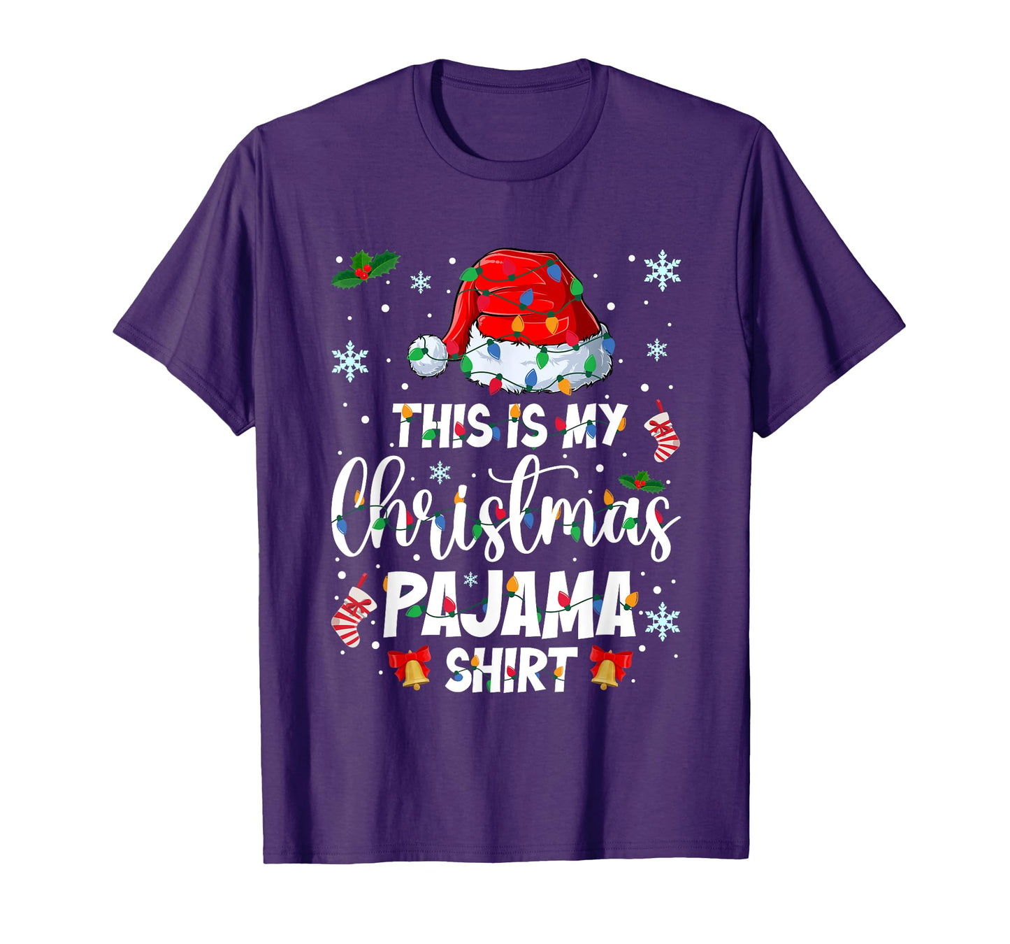 This is My Christmas Pajama Shirt Funny Xmas Lights Santa T-Shirt