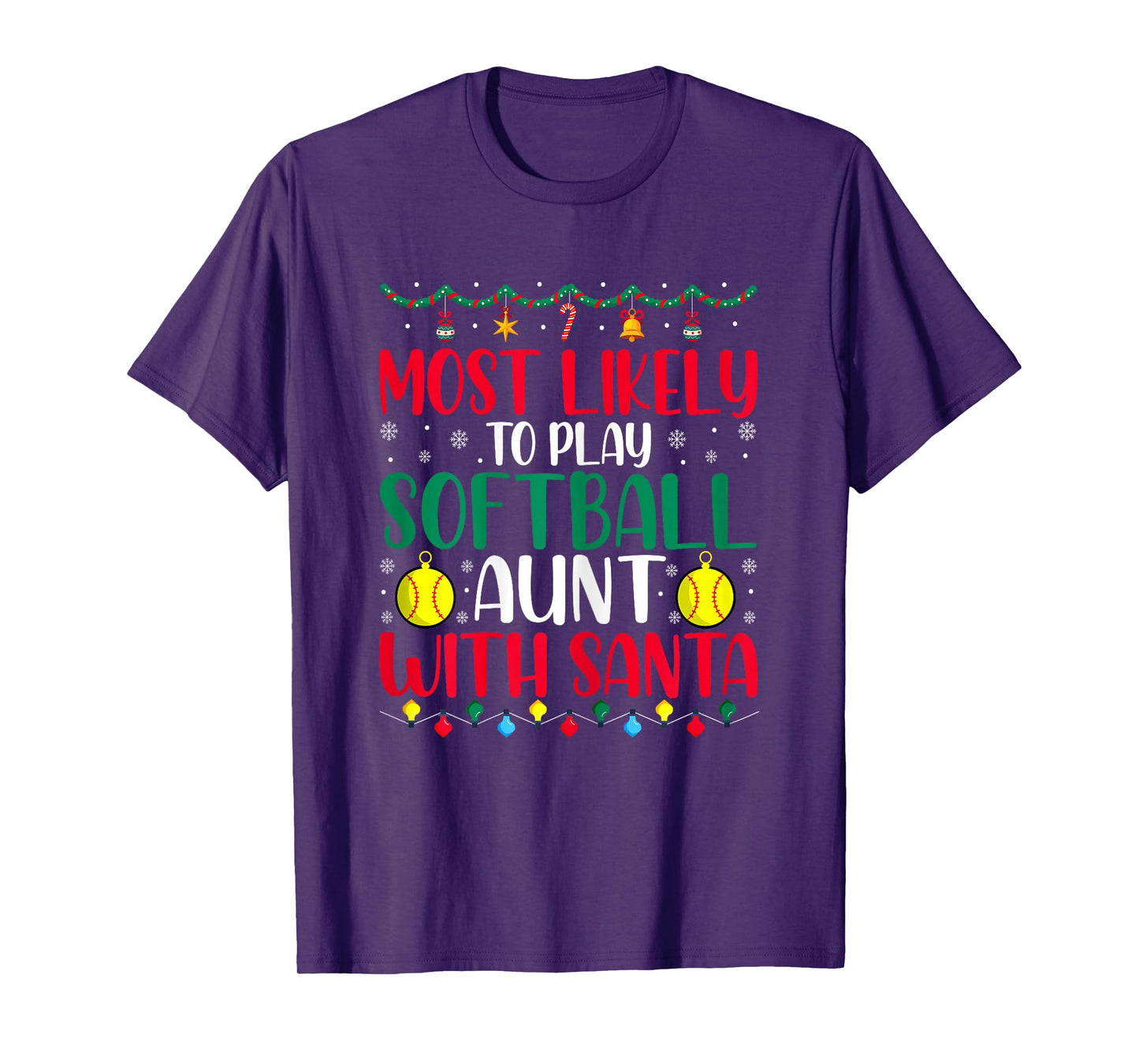 Most Likely to Play Softball Aunt with Santa Funny Christmas T-Shirt
