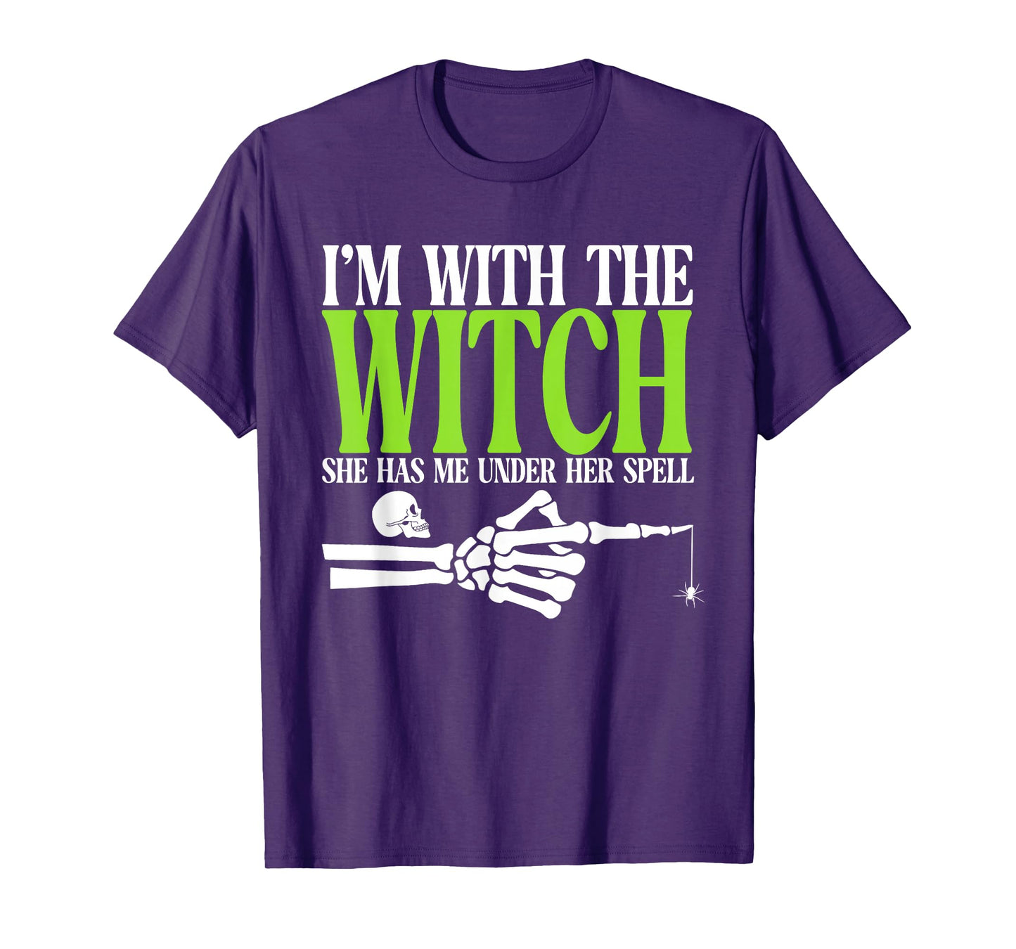 I'm with The Witch Funny Halloween Couple Costume Party T-Shirt