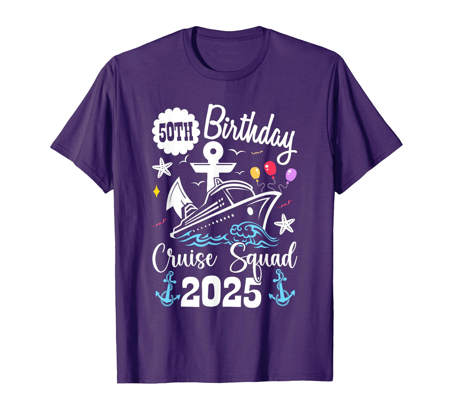 50th Birthday Cruise Squad 2025 Matching Family Vacation T-Shirt
