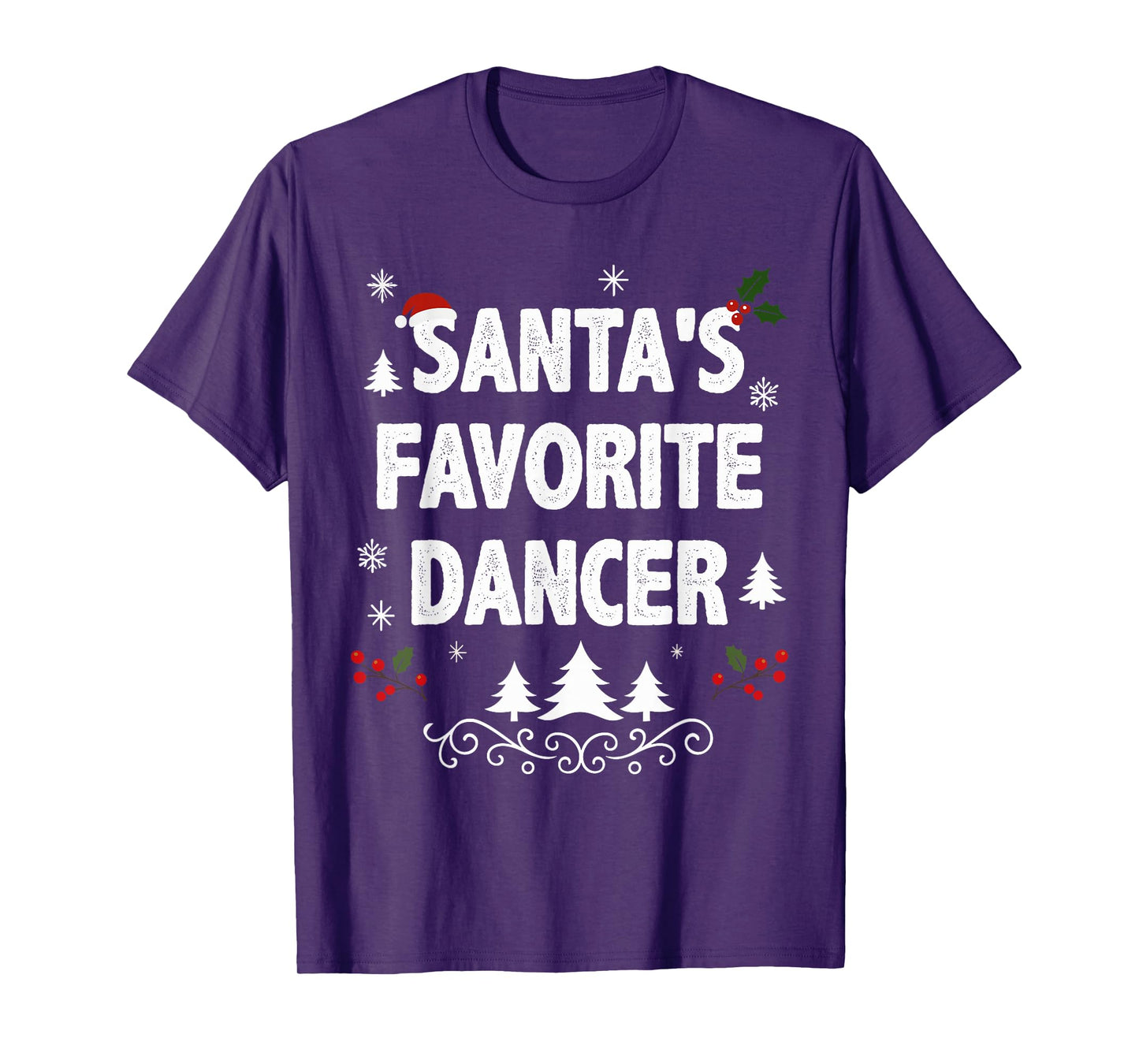 Santa's Favorite Dancer Funny Holiday Christmas Pajamas T-Shirt