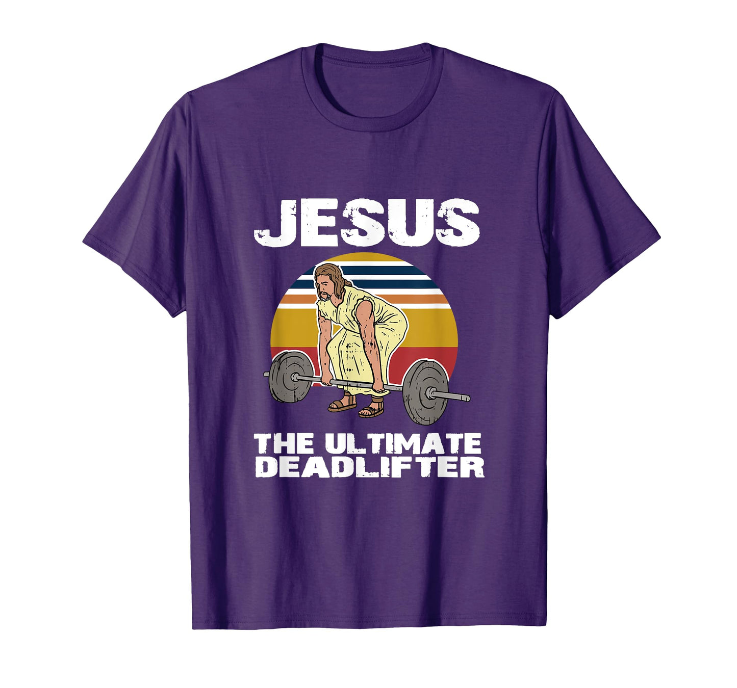 Deadlift Jesus I Christian Weightlifting Funny Workout Gym T-Shirt
