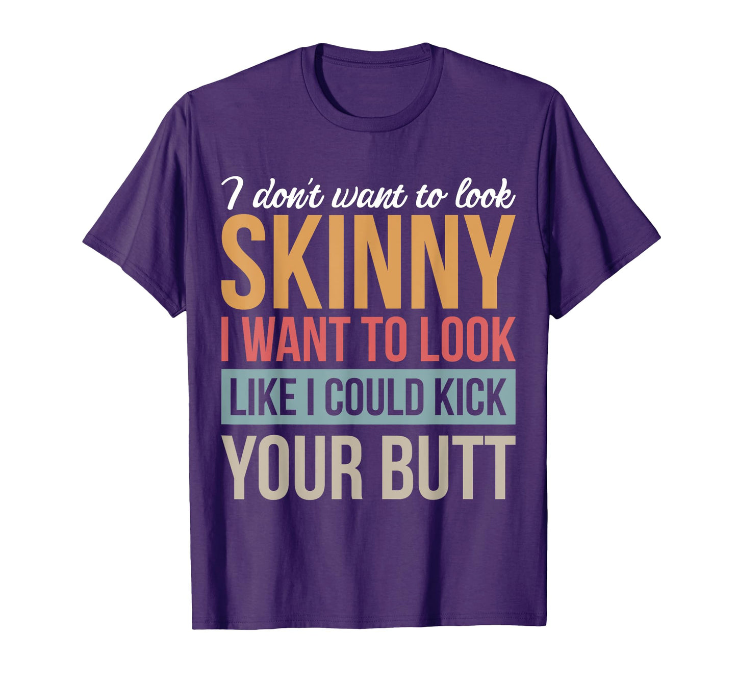 Athletic Inspiration Strength Training Gym I Don't Want To Look Skinny I Want To Look Like Black Men's Cotton Polyester Blend T-Shirt