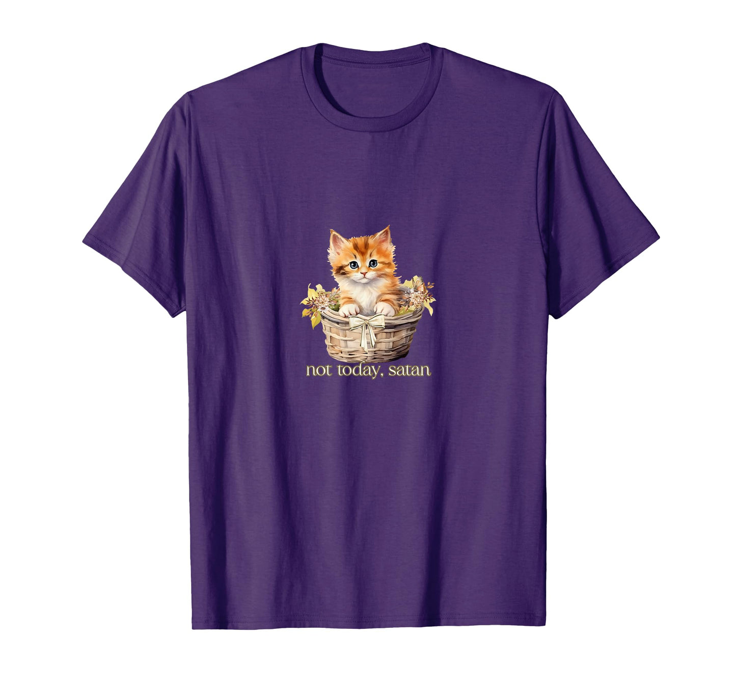 Not Today Satan Kitten T-Shirt