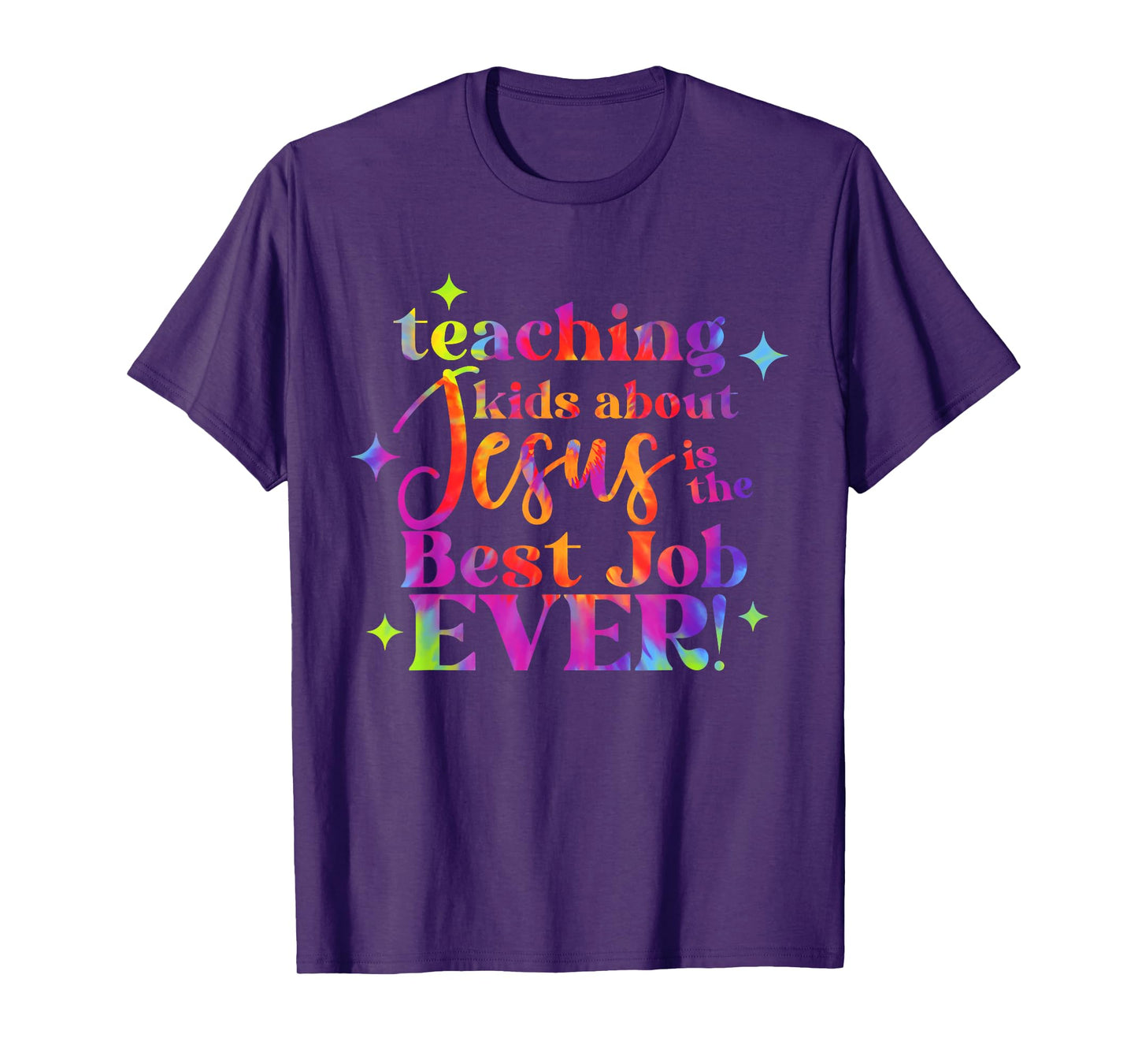 Teaching Kids About Jesus Is The Best Job Ever Design T-Shirt