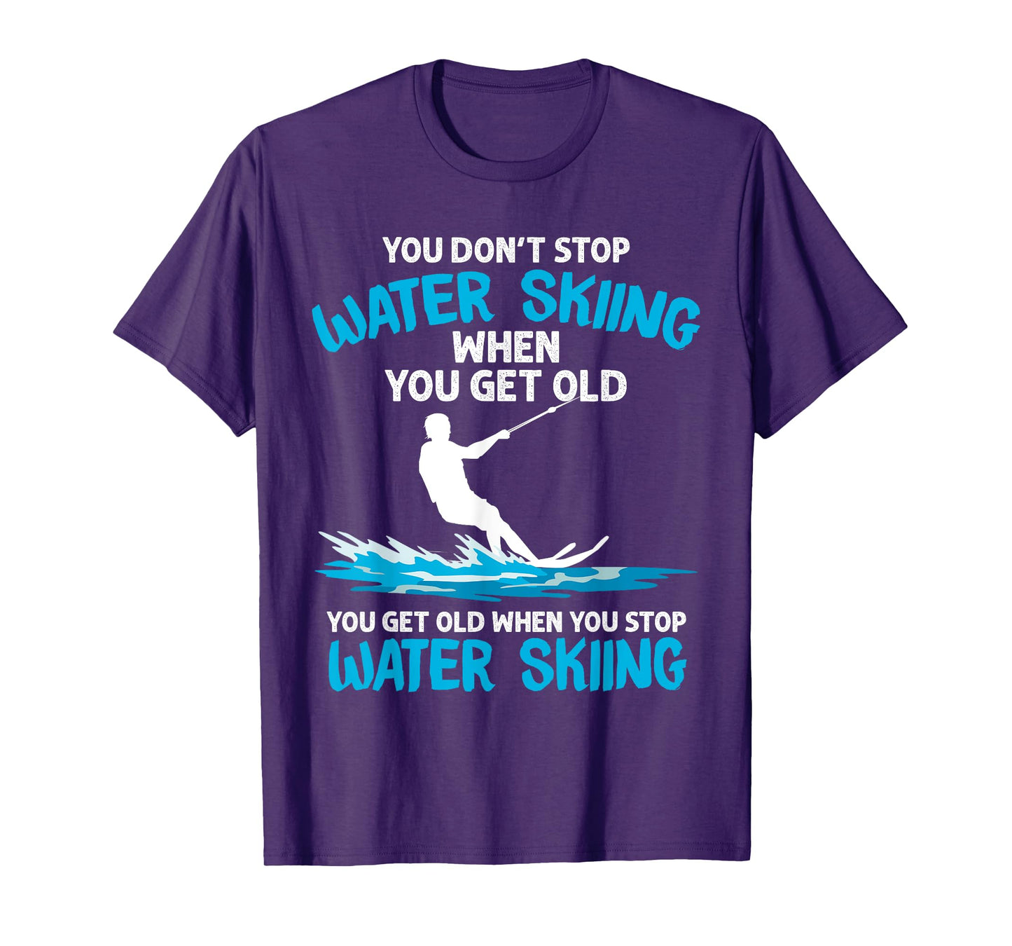Funny Water Skiing Designs For Men Women Water Skier Athlete T-Shirt