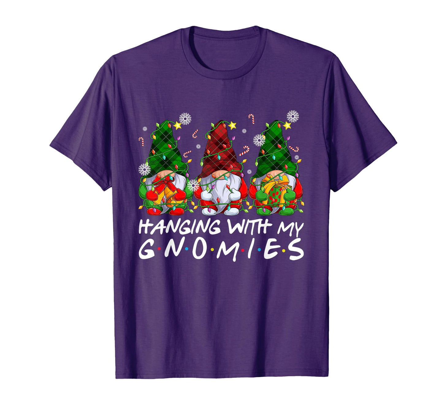 Hanging with My Gnomies Christmas Xmas Lights Funny Holiday T-Shirt
