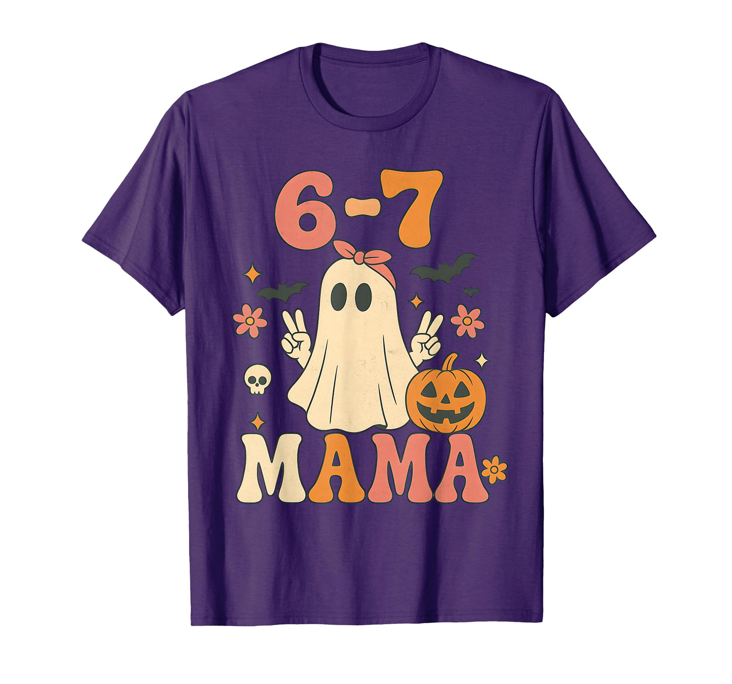67 Mama Ghost Halloween Groovy Retro Six Seven Mom Funny T-Shirt