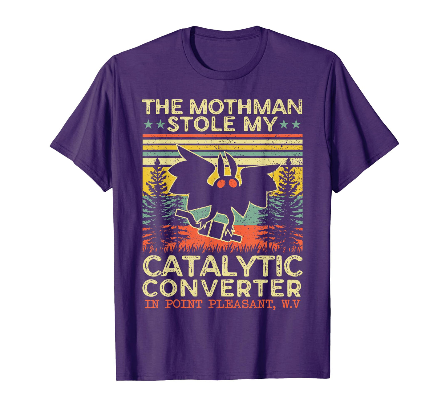 Funny Mothman Stole My Catalytic Converter Vintage Mothman T-Shirt