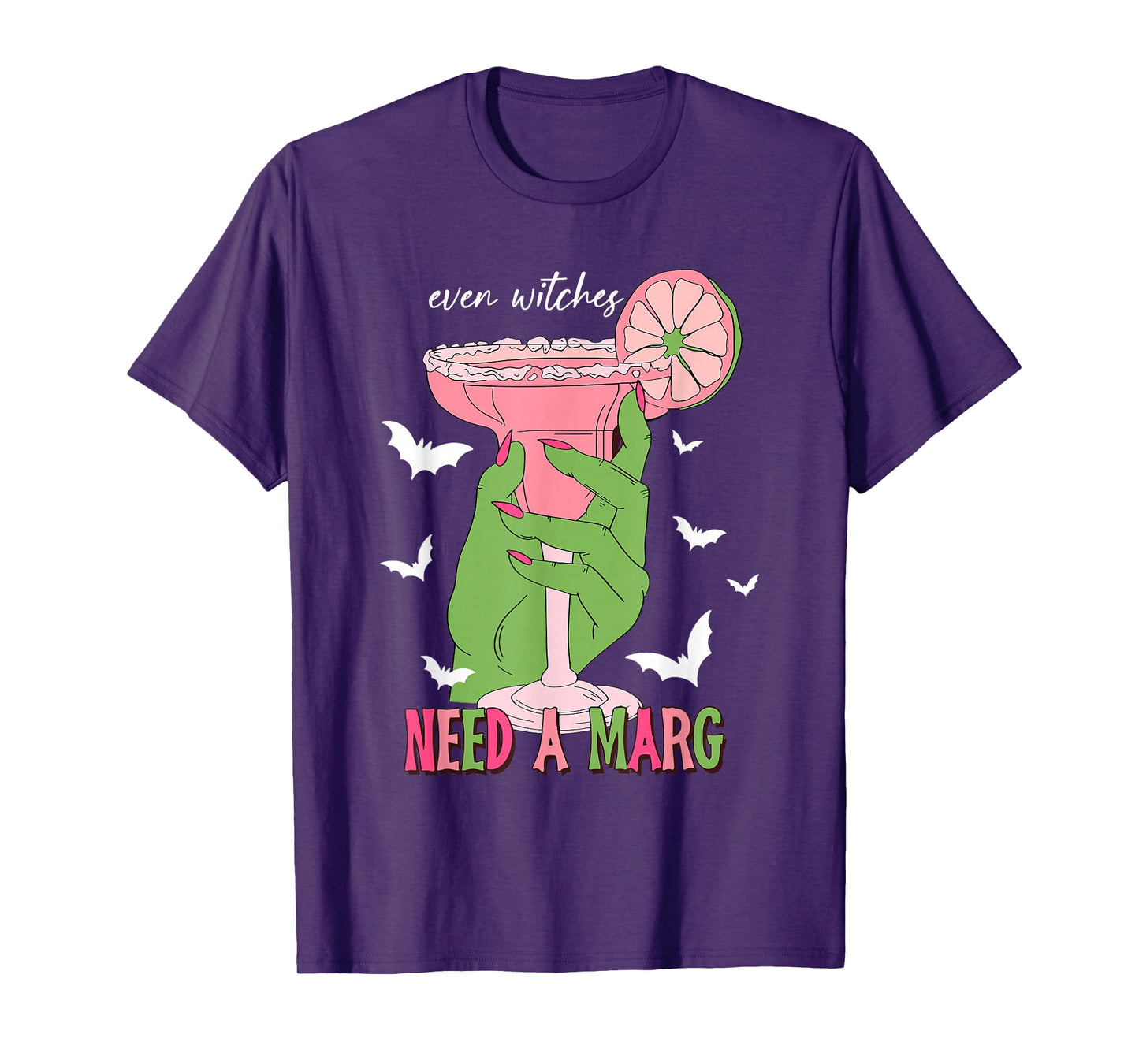 Even Witches Need a Marg Halloween Witch Drink Cocktail Marg T-Shirt