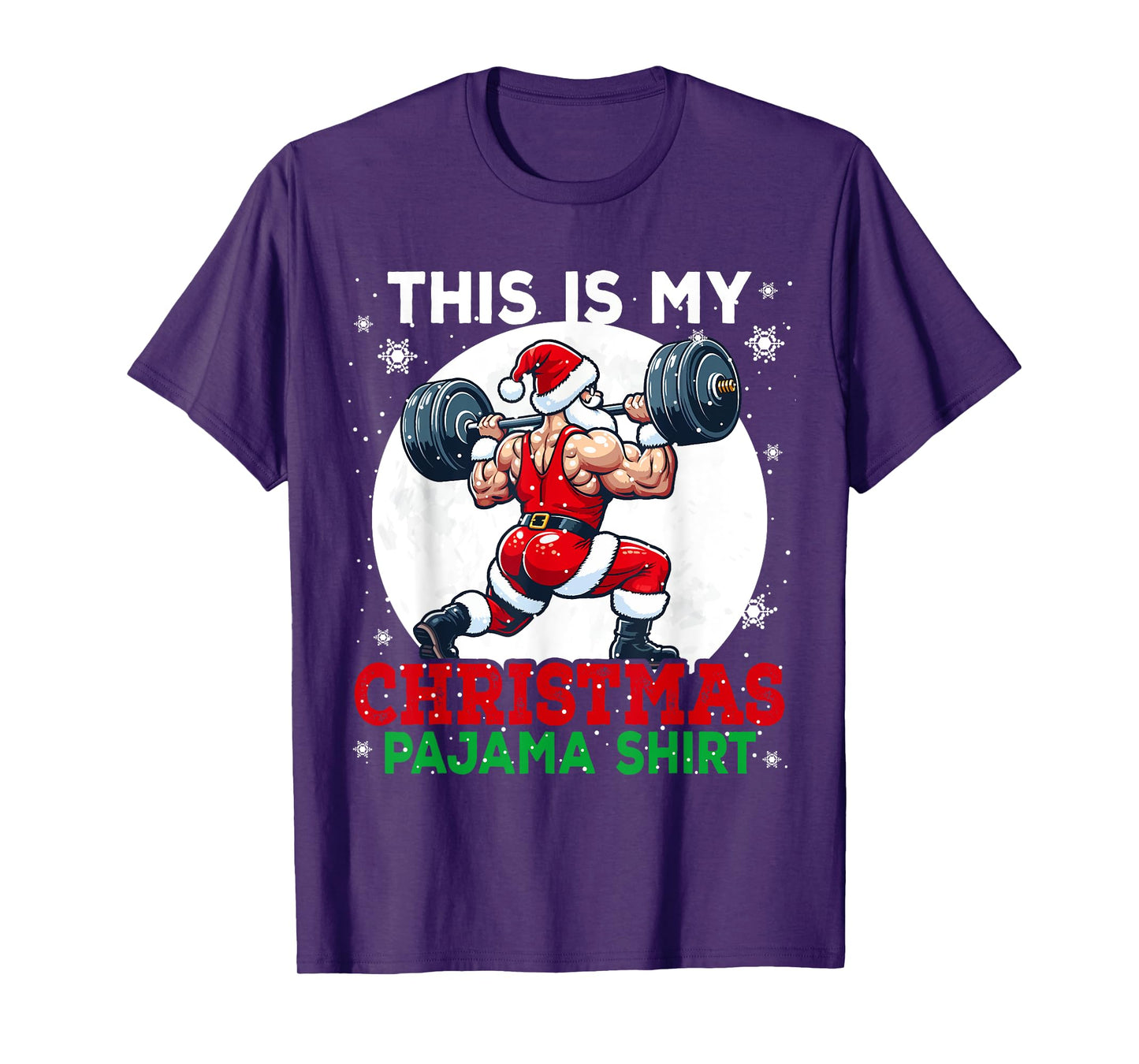 My Christmas Pajama Shirt Santa Weightlifting Gym Workout T-Shirt
