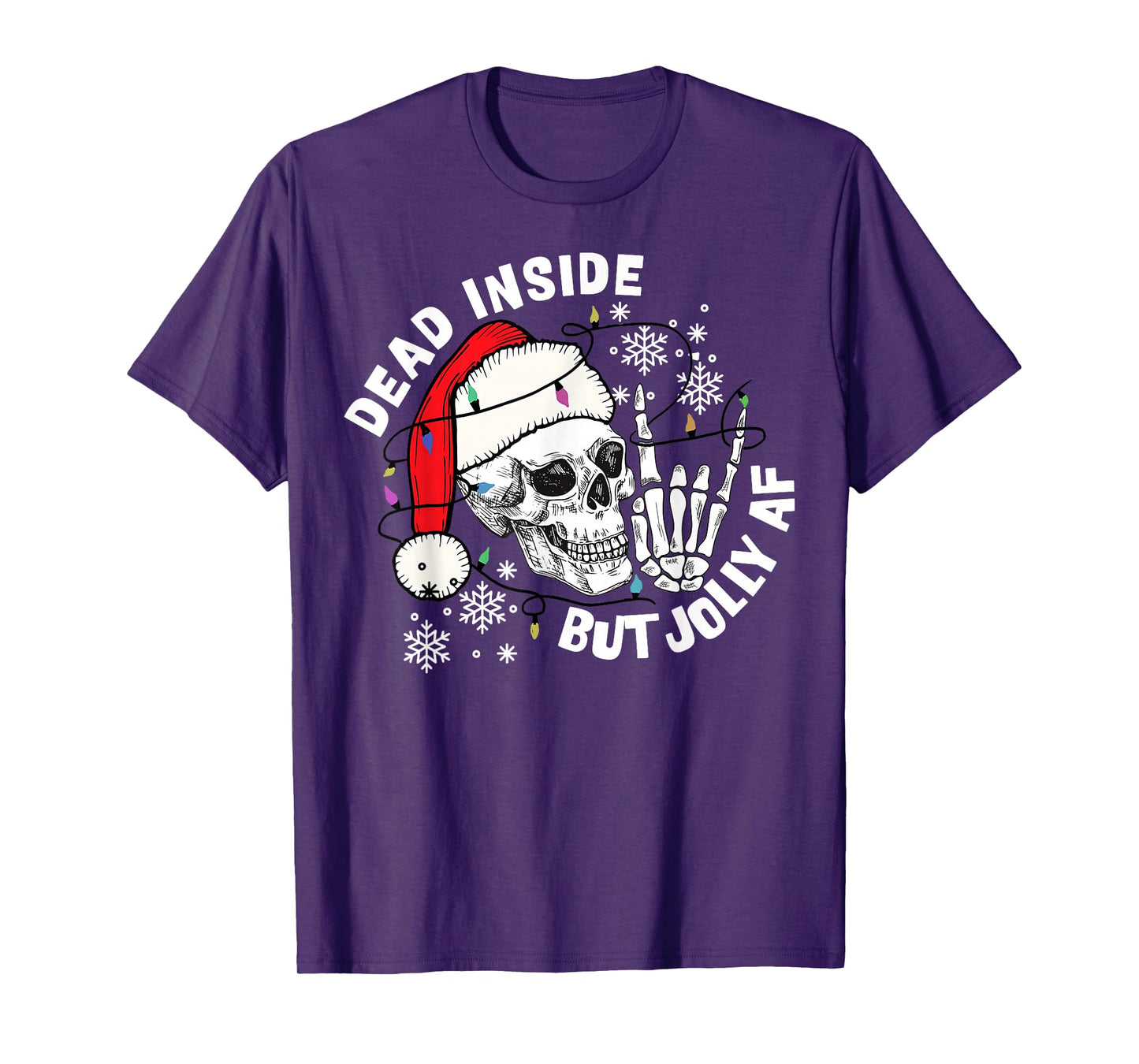 Dead Inside But Jolly AF Funny Skeleton Santa Hat Christmas T-Shirt