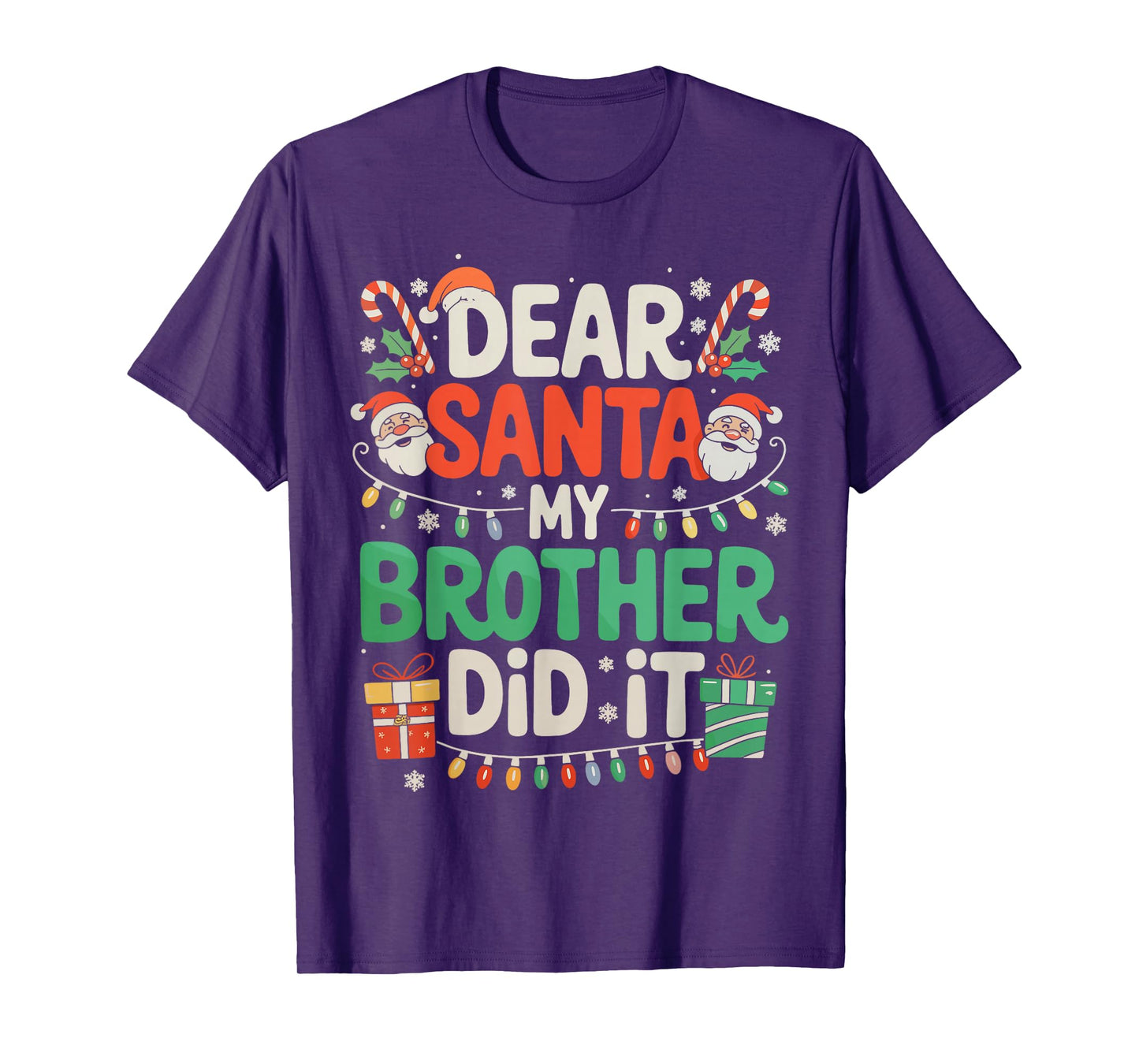 Dear Santa My Brother Did It Funny Christmas Boys Girls Kids T-Shirt